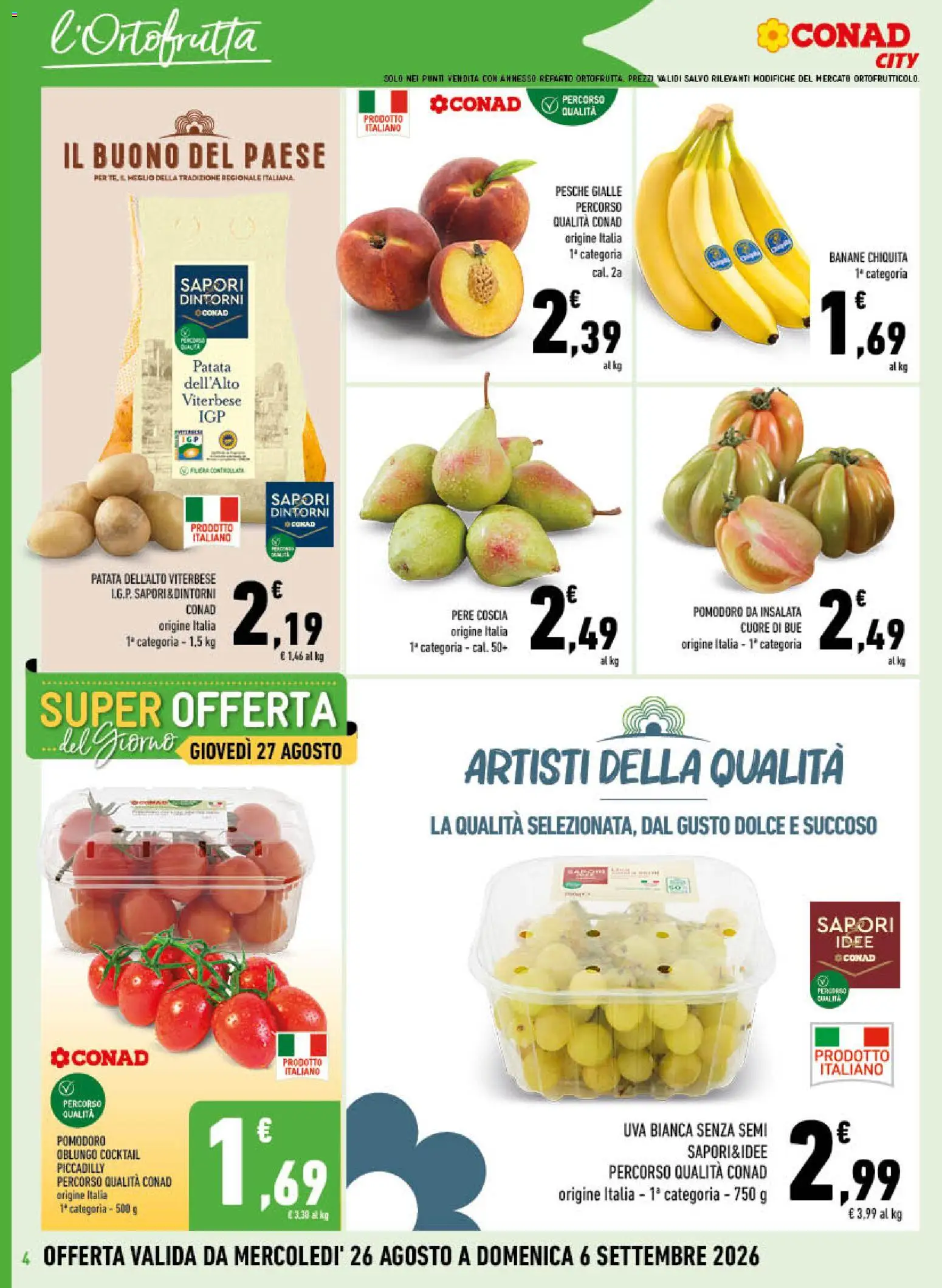 Volantino Conad del 26/08/2026 | Pagina: 4 | Prodotti: Pere, Cocktail, Insalata, Uva