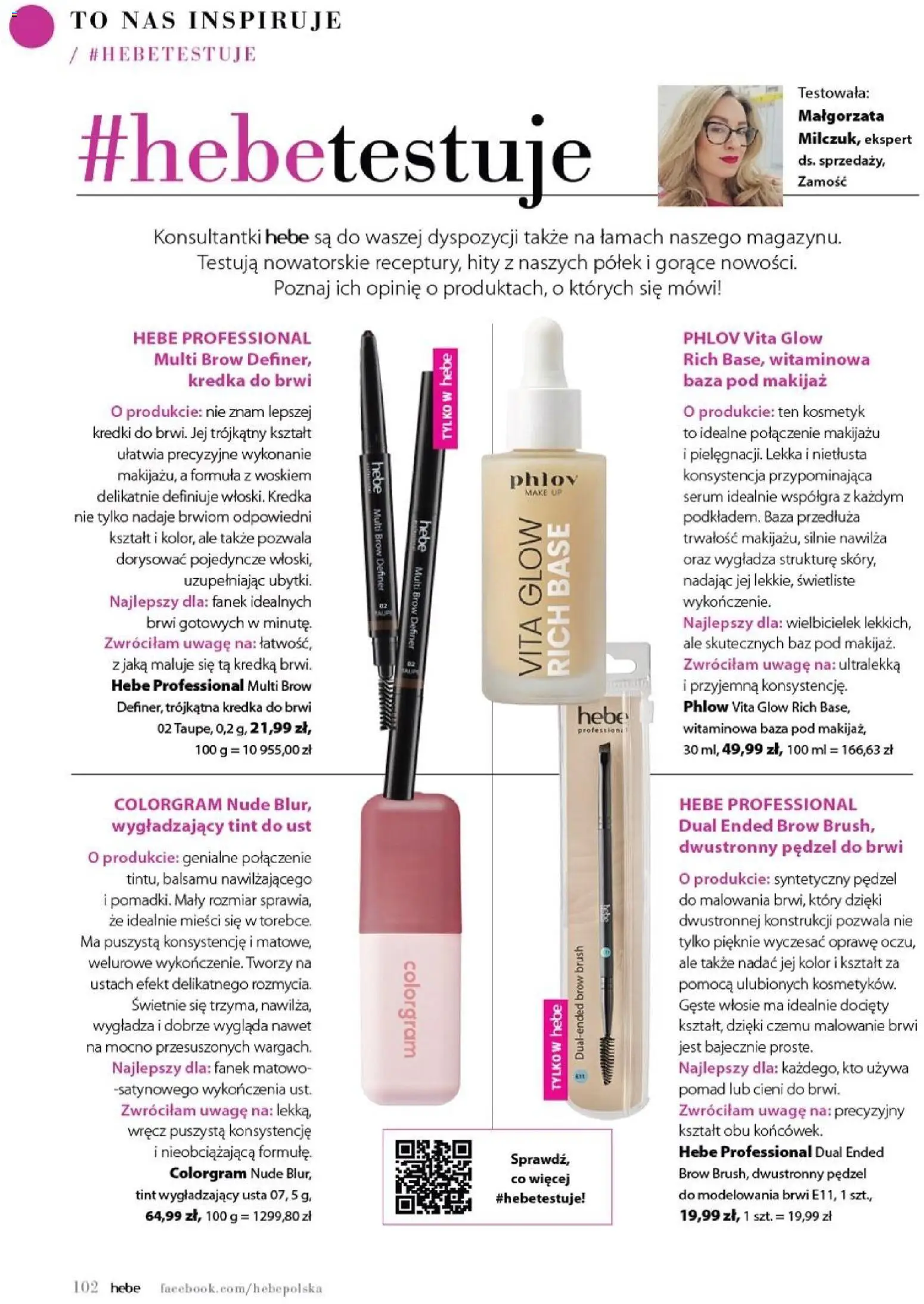 Hebe gazetka - Magazyn od 01.07.2026 | Strona: 102 | Produkty: Pędzel, Makijaż, Baza pod makijaż, Kredka do brwi