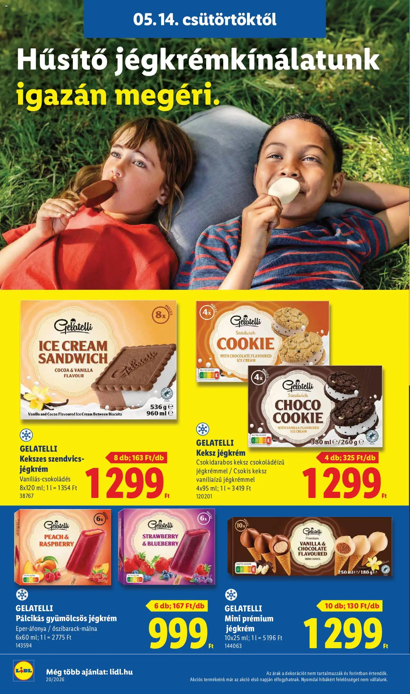 Lidl akciós ujság - amely érvényes a következő dátumtól: 14.05.2026 | Oldal: 20 | Termékek: Szendvics, Jégkrém, Keksz