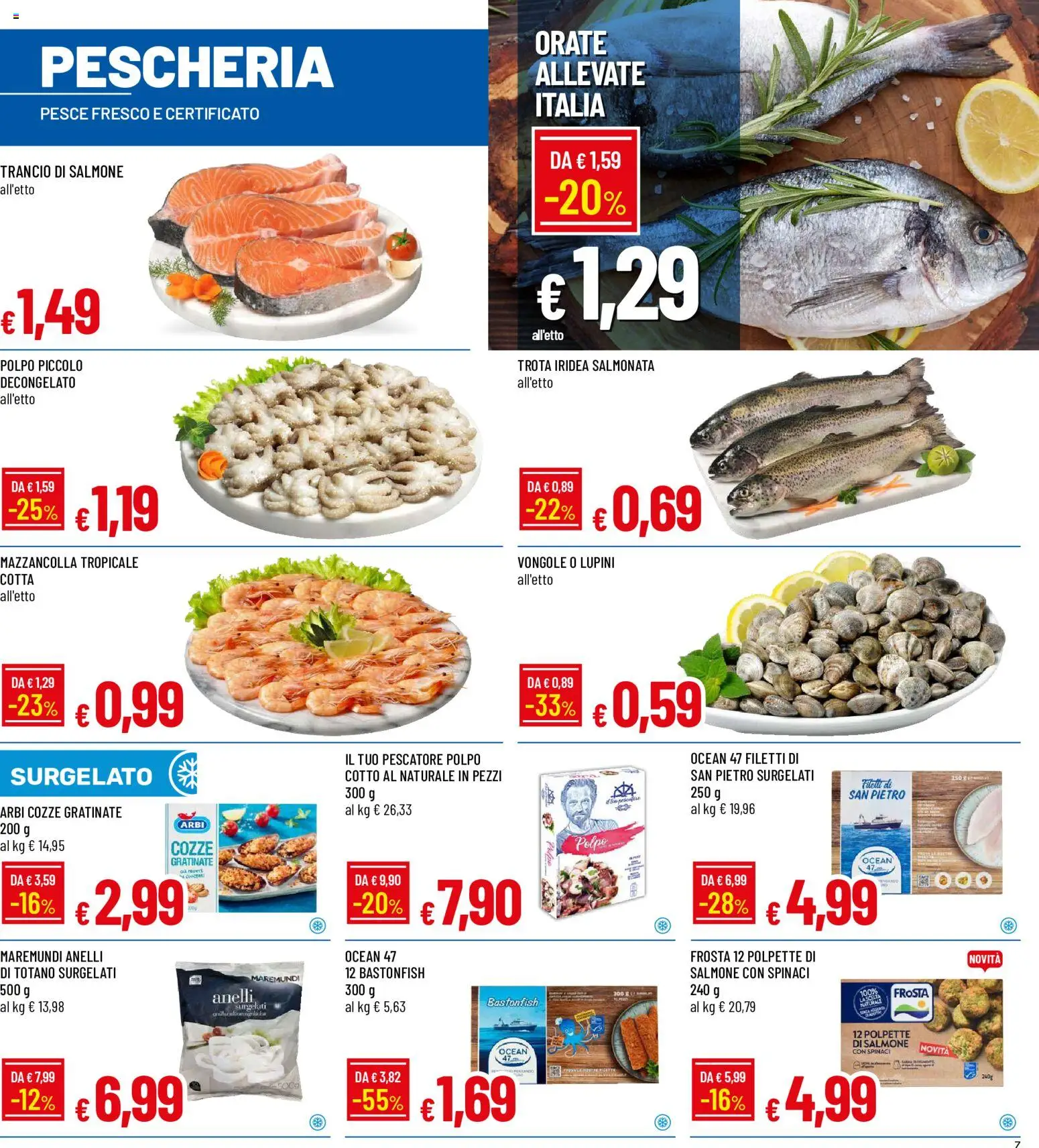 Volantino Galassia del 11/06/2026 | Pagina: 7 | Prodotti: Cozze, Polpo, Totano, Polpette