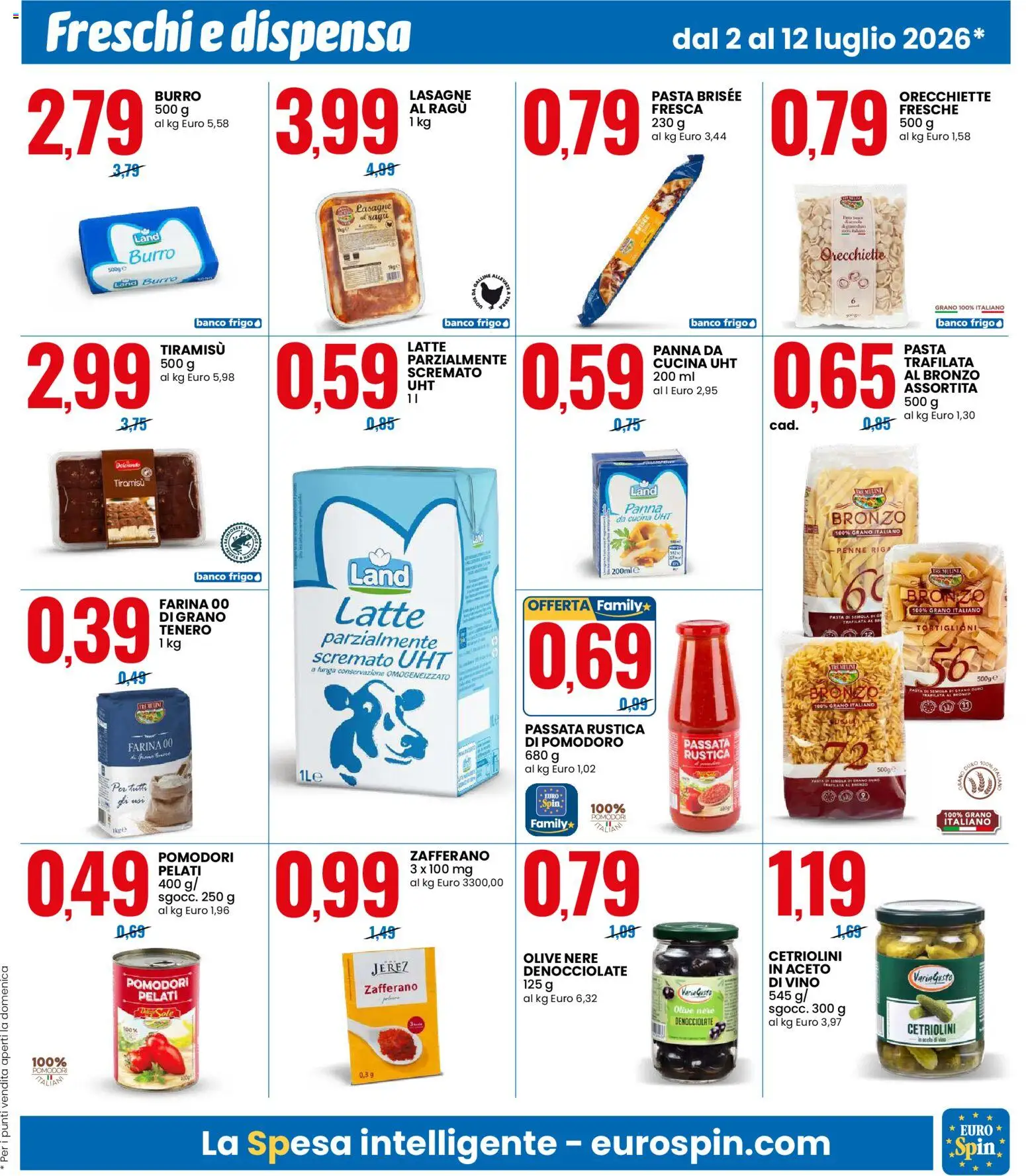 Volantino Eurospin del 02/07/2026 | Pagina: 5 | Prodotti: Olive, Farina, Orecchiette, Cetriolini