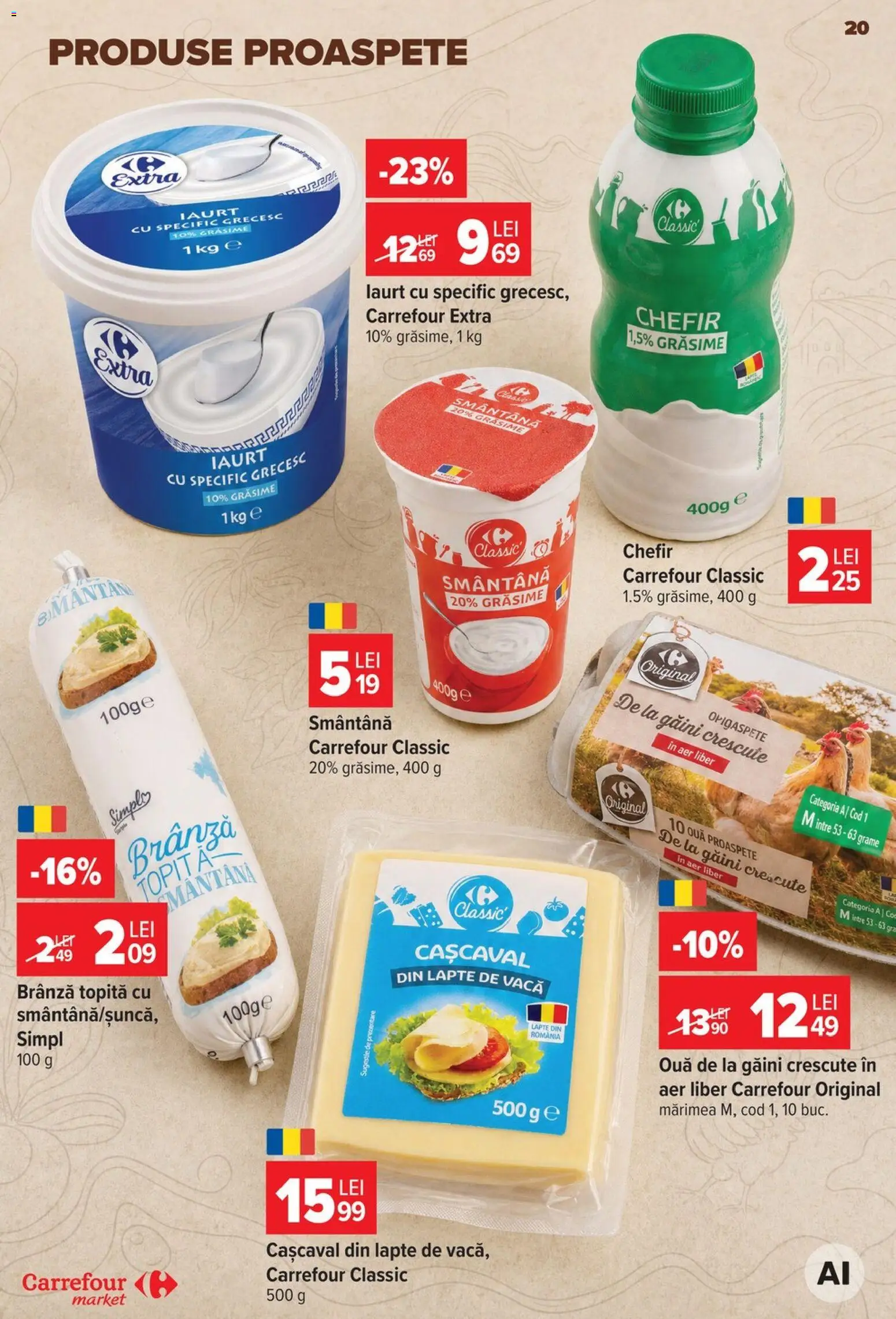 Noul catalog Carrefour – valabil de la 29.07.2026 | Pagină: 20 | Produse: Cașcaval, Iaurt, Ouă, Smântână