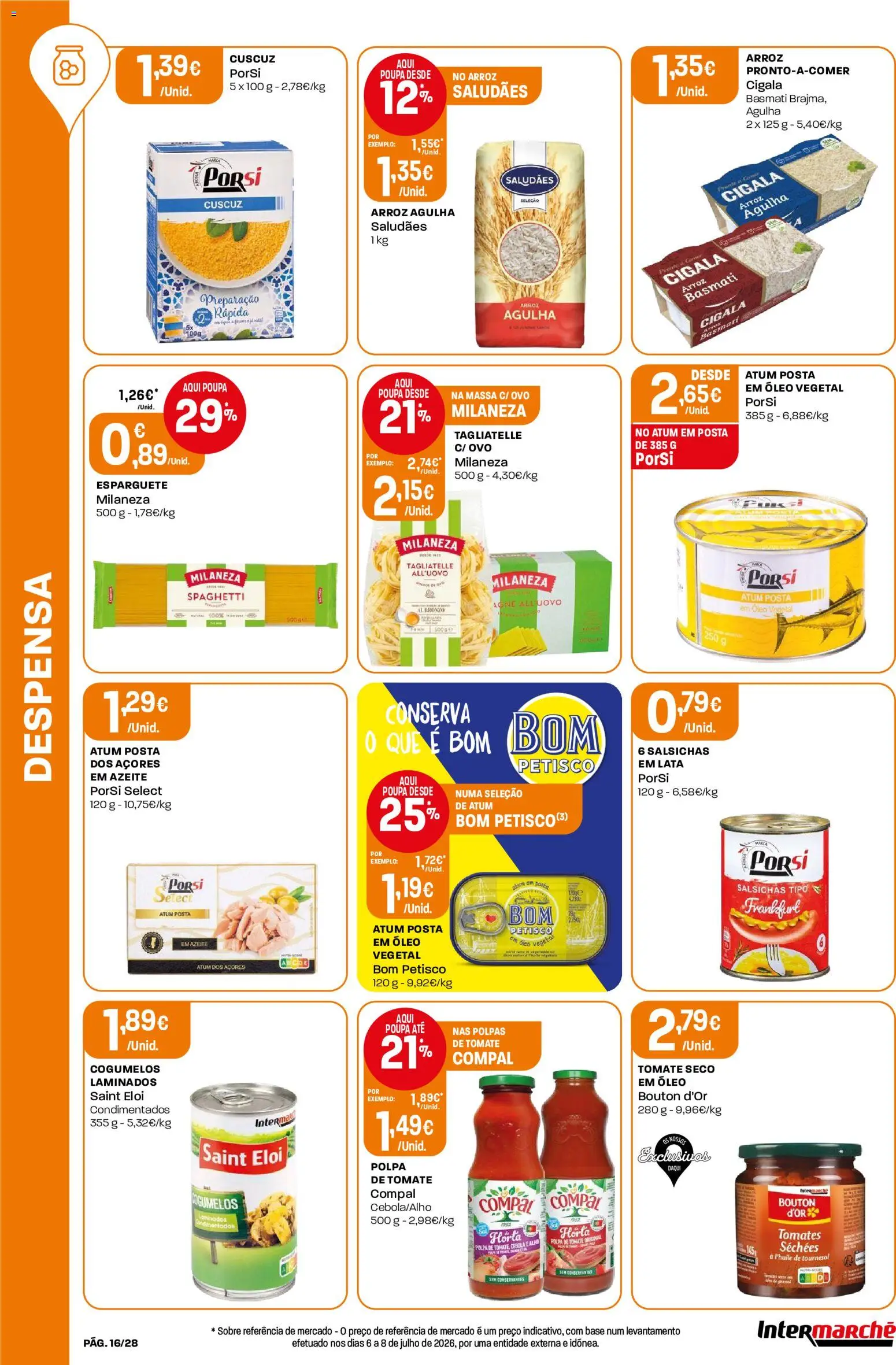 Intermarché Folheto Contact │ válido de 06/08/2026 | Página: 16 | Produtos: Azeite, Milaneza, Base, Massa