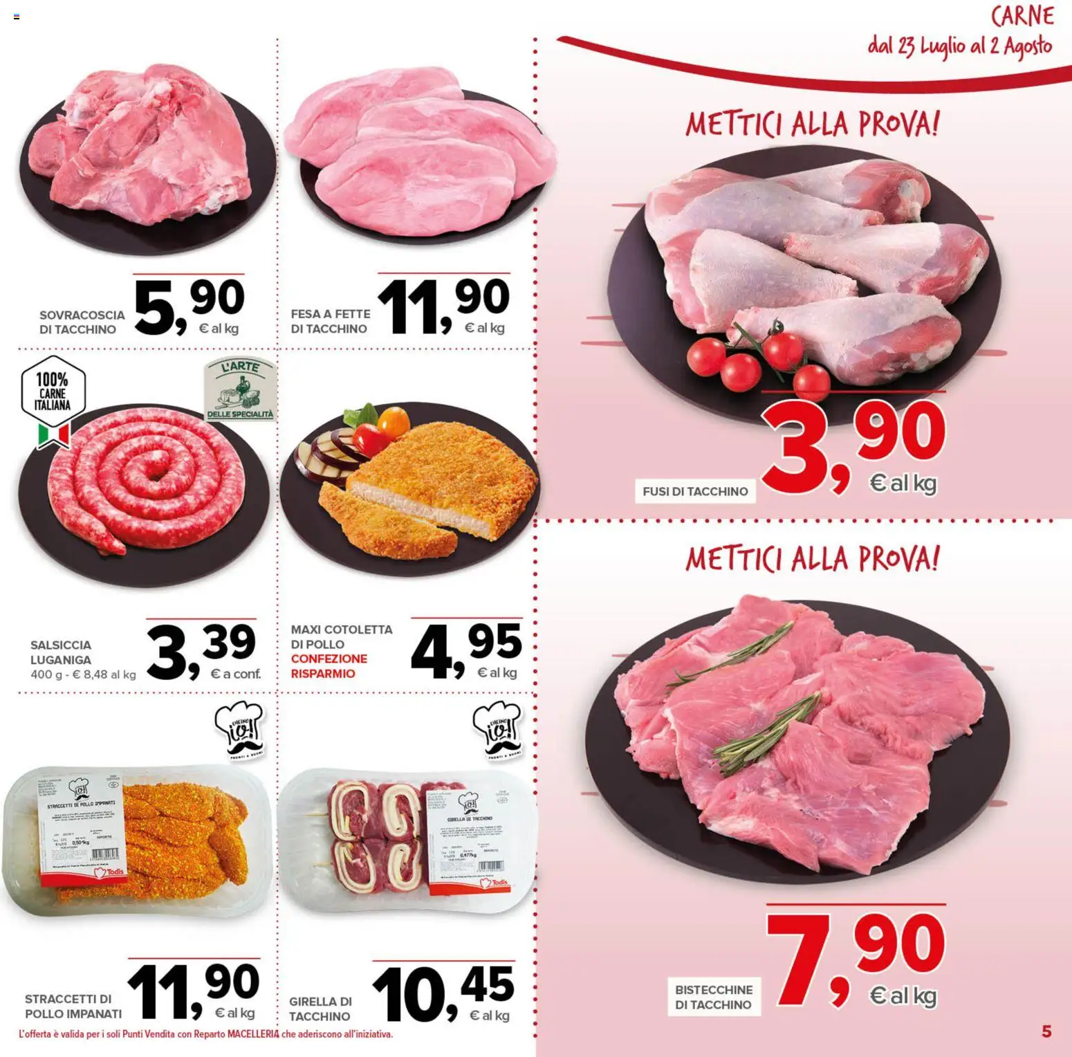 Volantino Todis del 23/07/2026 | Pagina: 5 | Prodotti: Pollo, Tacchino, Salsiccia