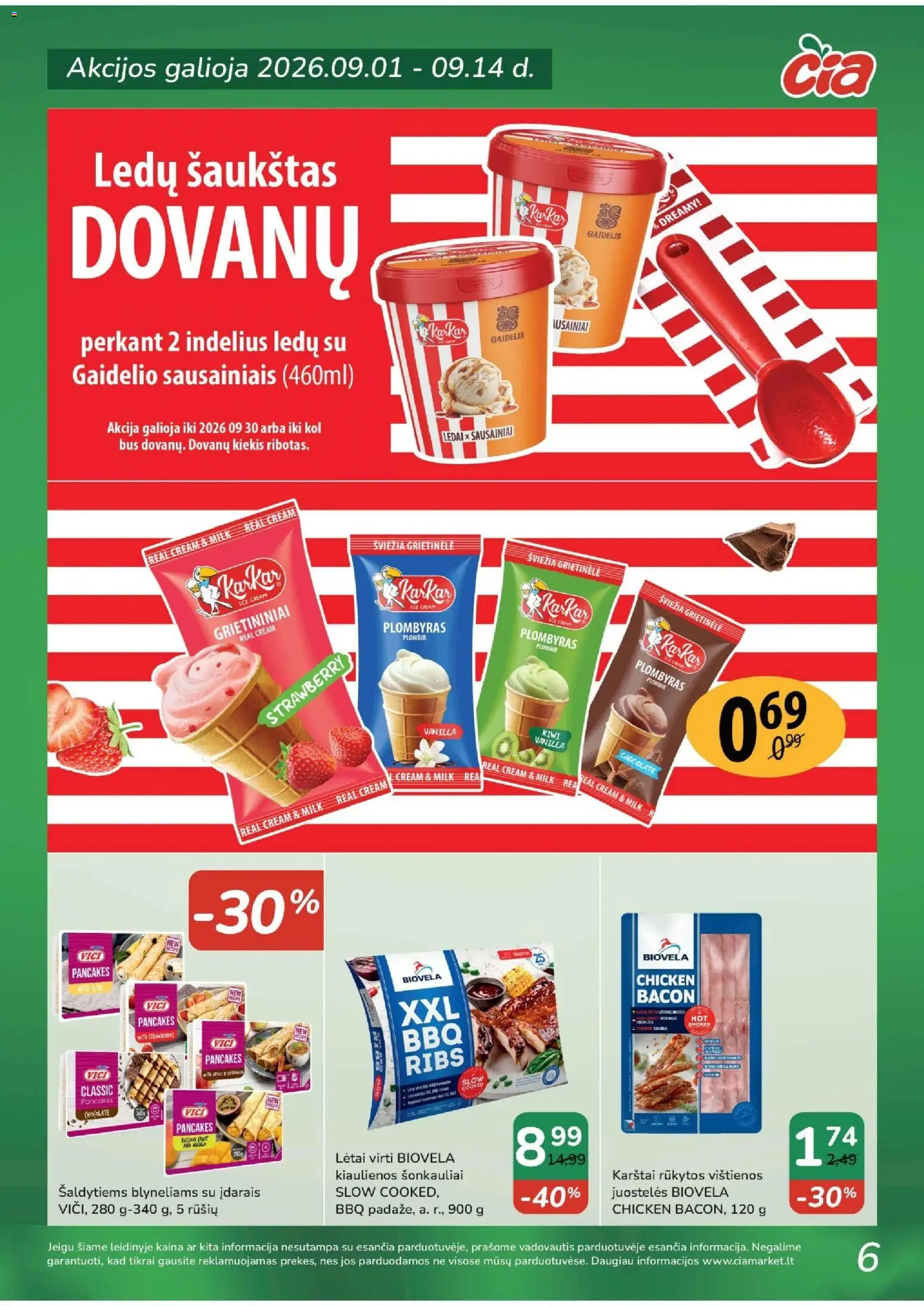 ČIA MARKET akcijos nuo 2026.09.01 | Puslapis: 6 | Prekių: Sausainiai, Vištienos, Kiaulienos, Plombyras