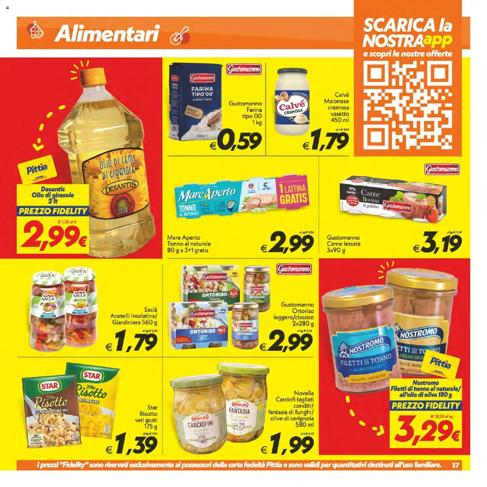 Volantino SuperConveniente del 25/06/2026 | Pagina: 37 | Prodotti: Olive, Farina, Tonno, Olio di girasole