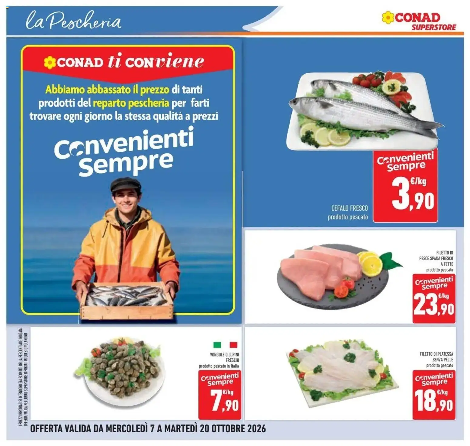 Volantino Conad del 07/10/2026 | Pagina: 26 | Prodotti: Filetto di pesce, Pesce, Vongole, Filetto