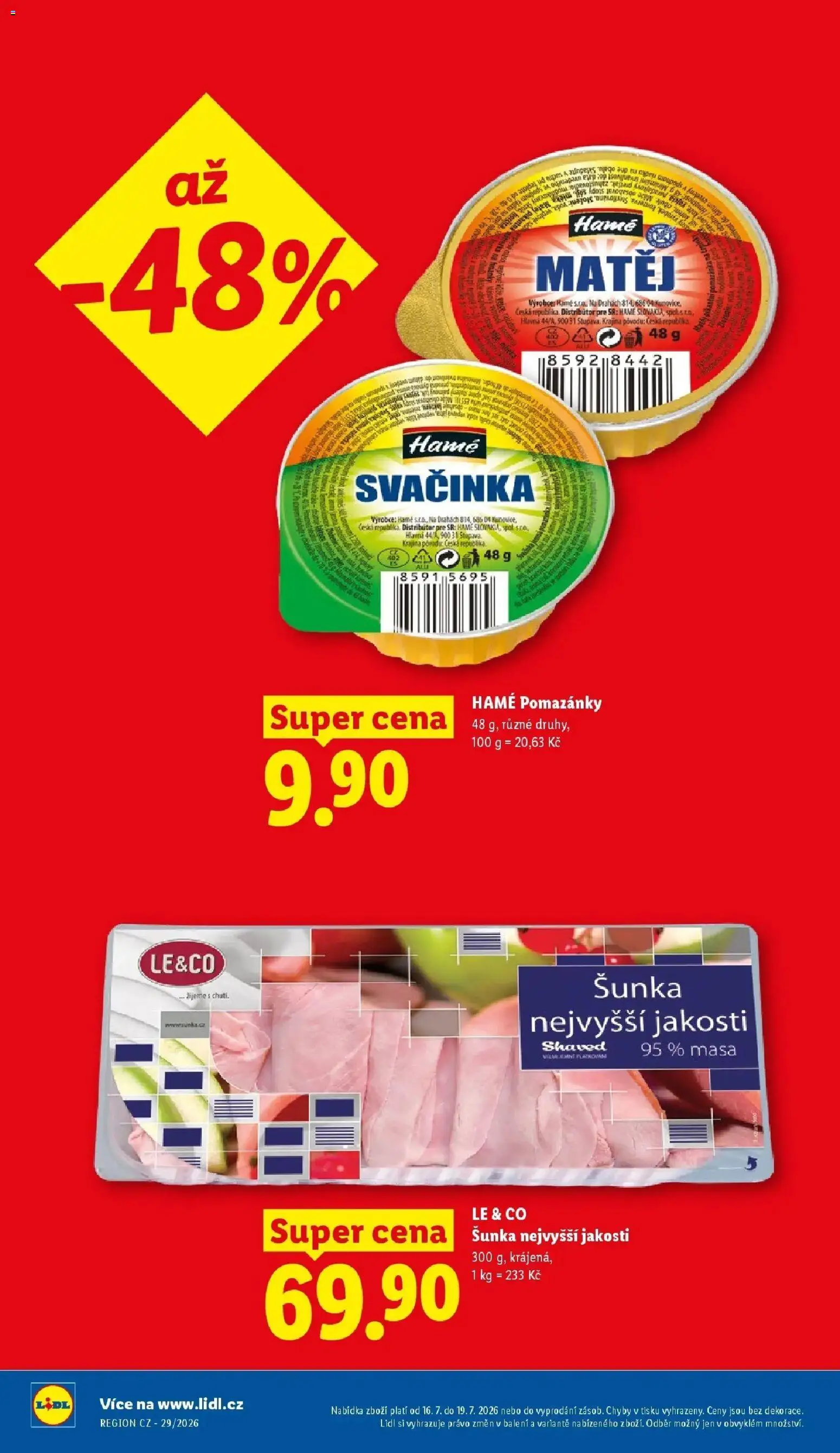 Lidl aktuální leták od 16.07.2026 | Strana: 10 | Produkty: Pomazánky, Šunka