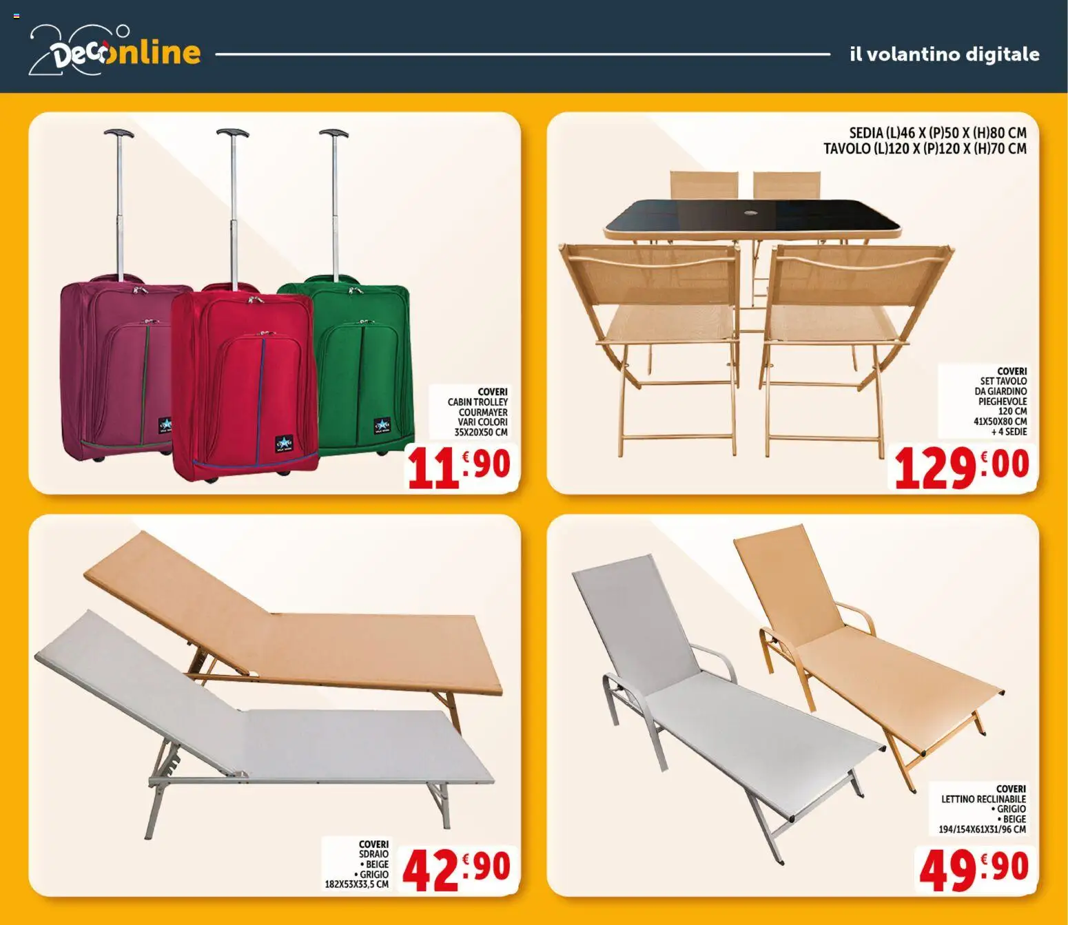 Volantino Decò del 29.05.2026 | Pagina: 37 | Prodotti: Sdraio, Trolley, Tavolo, Sedia