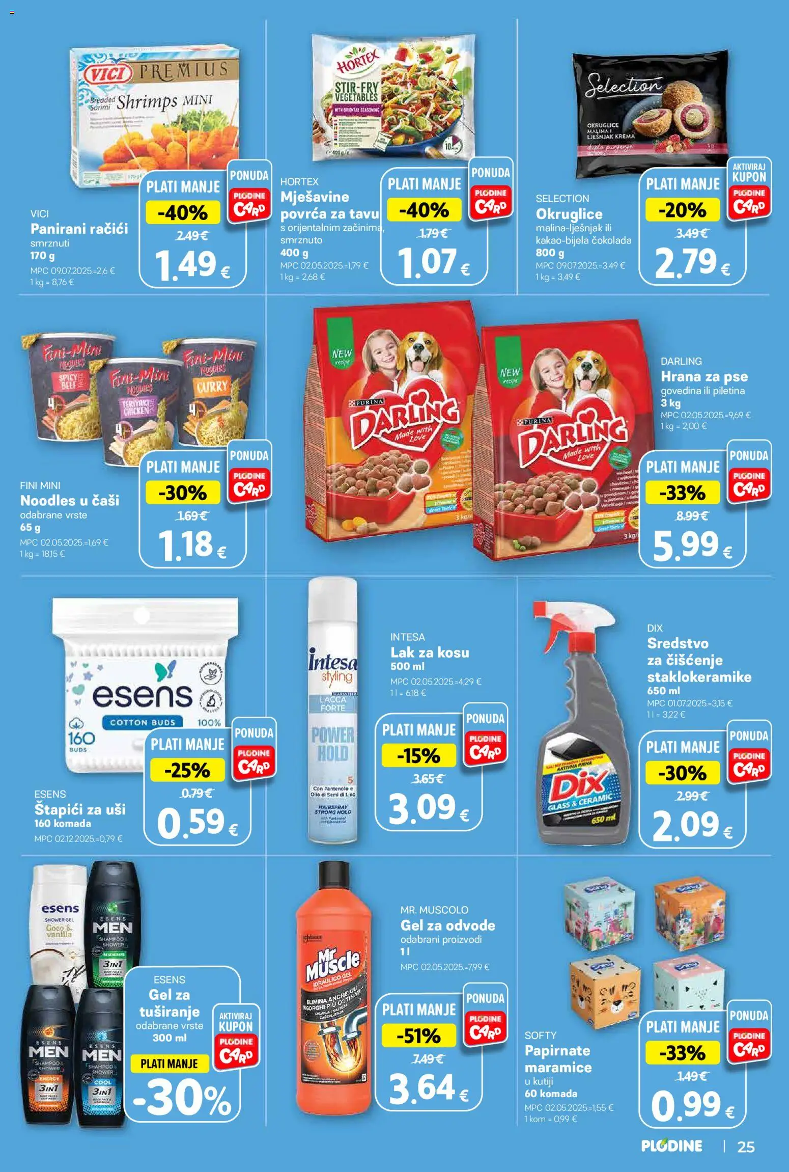 Plodine katalog | vrijedi od 18.06.2026 | Stranica: 25 | Proizvodi: Štapići za uši, Čokolada, Štapići, Curry