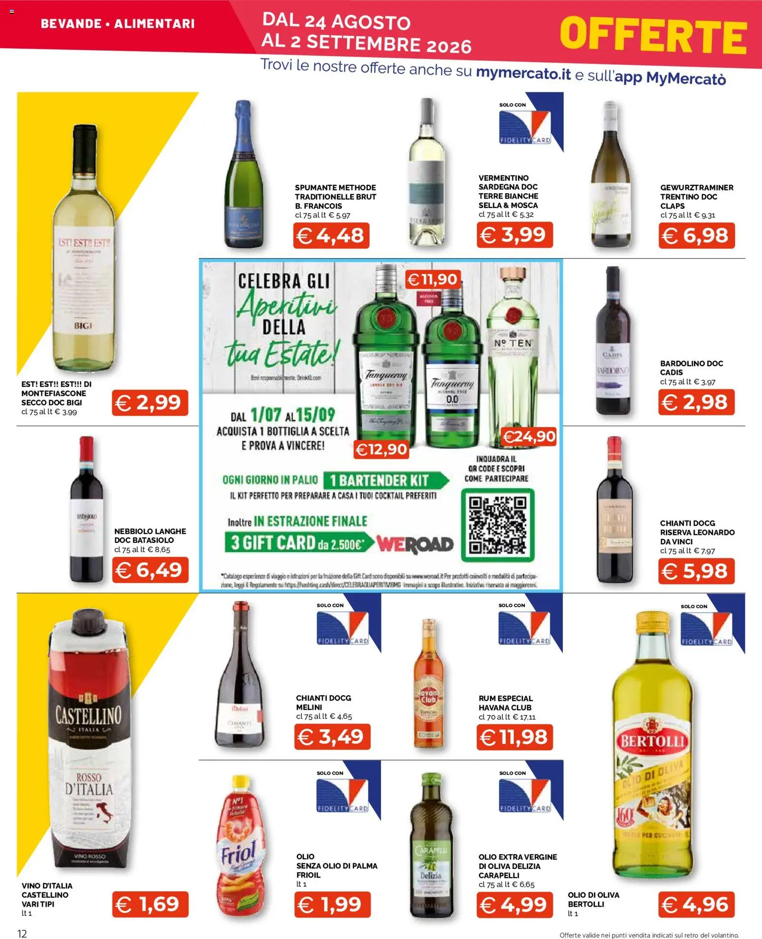 Volantino Mercatò del 24/08/2026 | Pagina: 12 | Prodotti: Cocktail, Vino, Scopa, Bottiglia