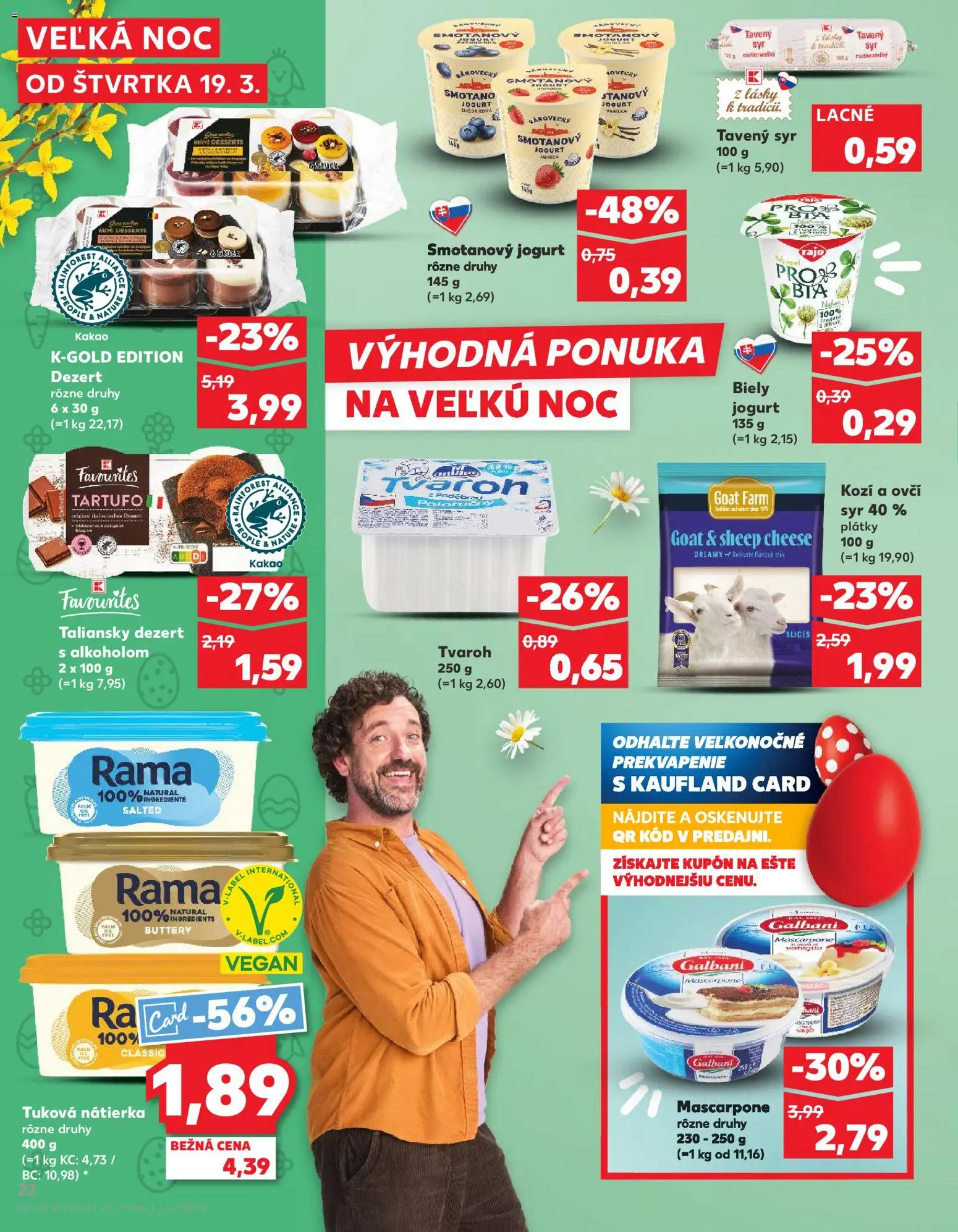 Nové Kaufland akcie – leták je platný od 19.03.2026 | Strana: 22 | Produkty: Syr, Biely jogurt, Tvaroh, Rama
