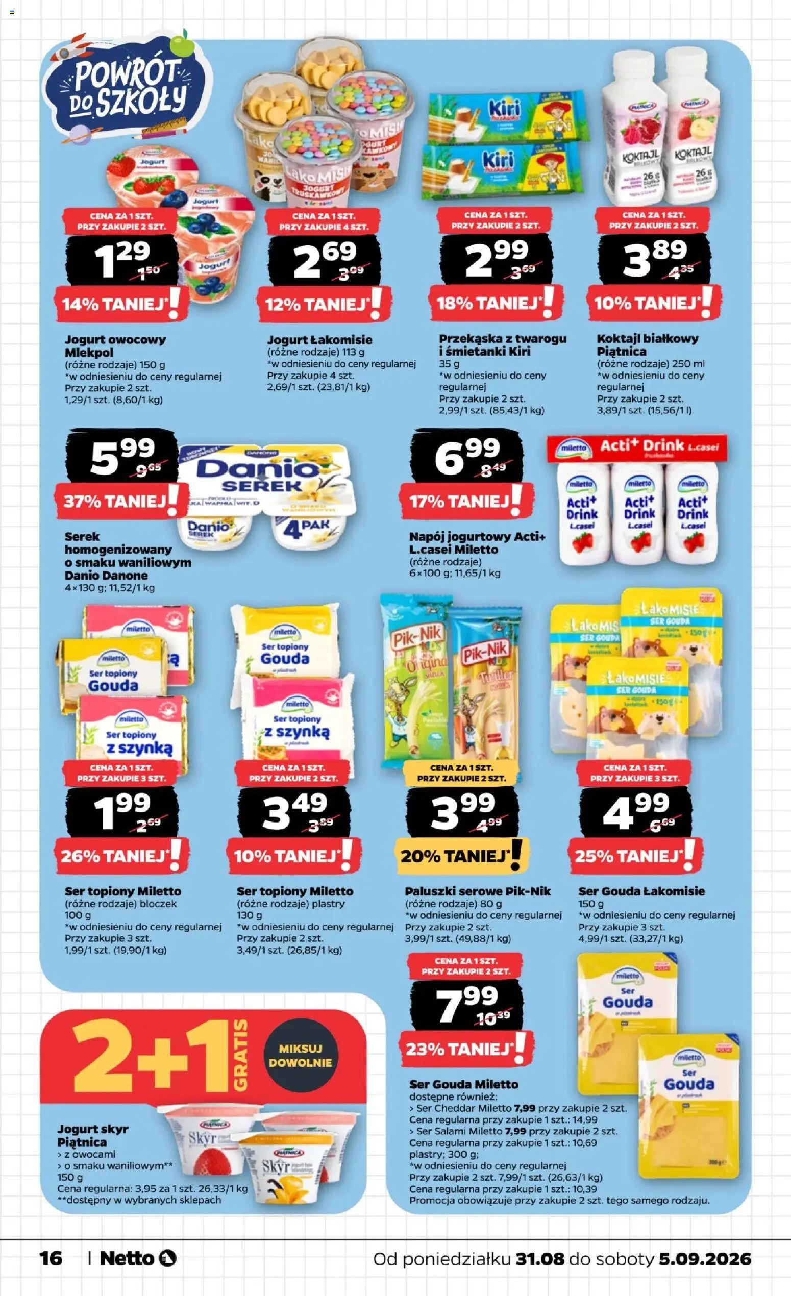 Netto gazetka od poniedziałku od 31.08.2026 | Strona: 16 | Produkty: Jogurt Skyr, Ser topiony, Piątnica, Skyr