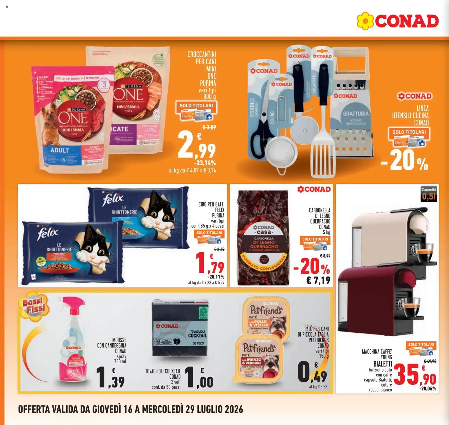 Volantino Conad del 16/07/2026 | Pagina: 22 | Prodotti: Paté, Caffè, Verdure, Vitello
