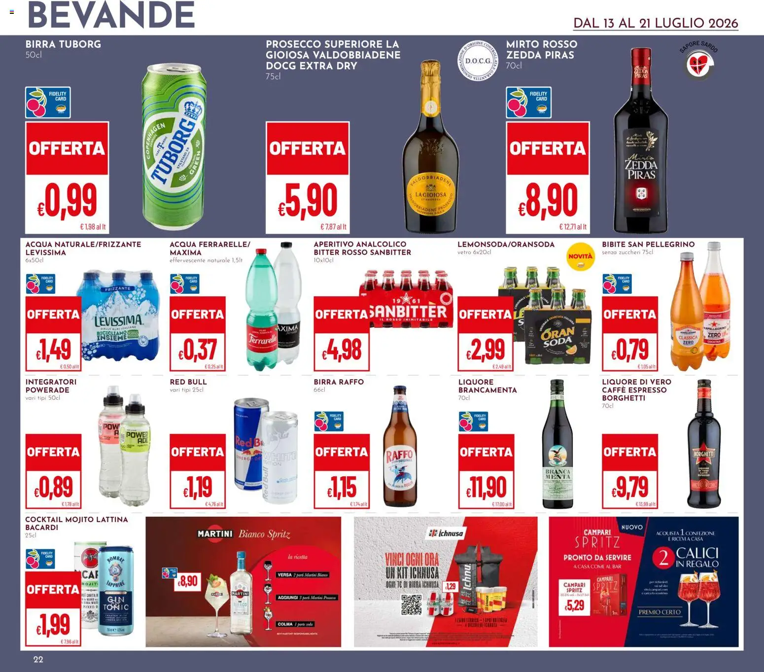 Volantino Pan del 13/07/2026 | Pagina: 22 | Prodotti: Birra Raffo, Bacardi, Bibite, Ferrarelle