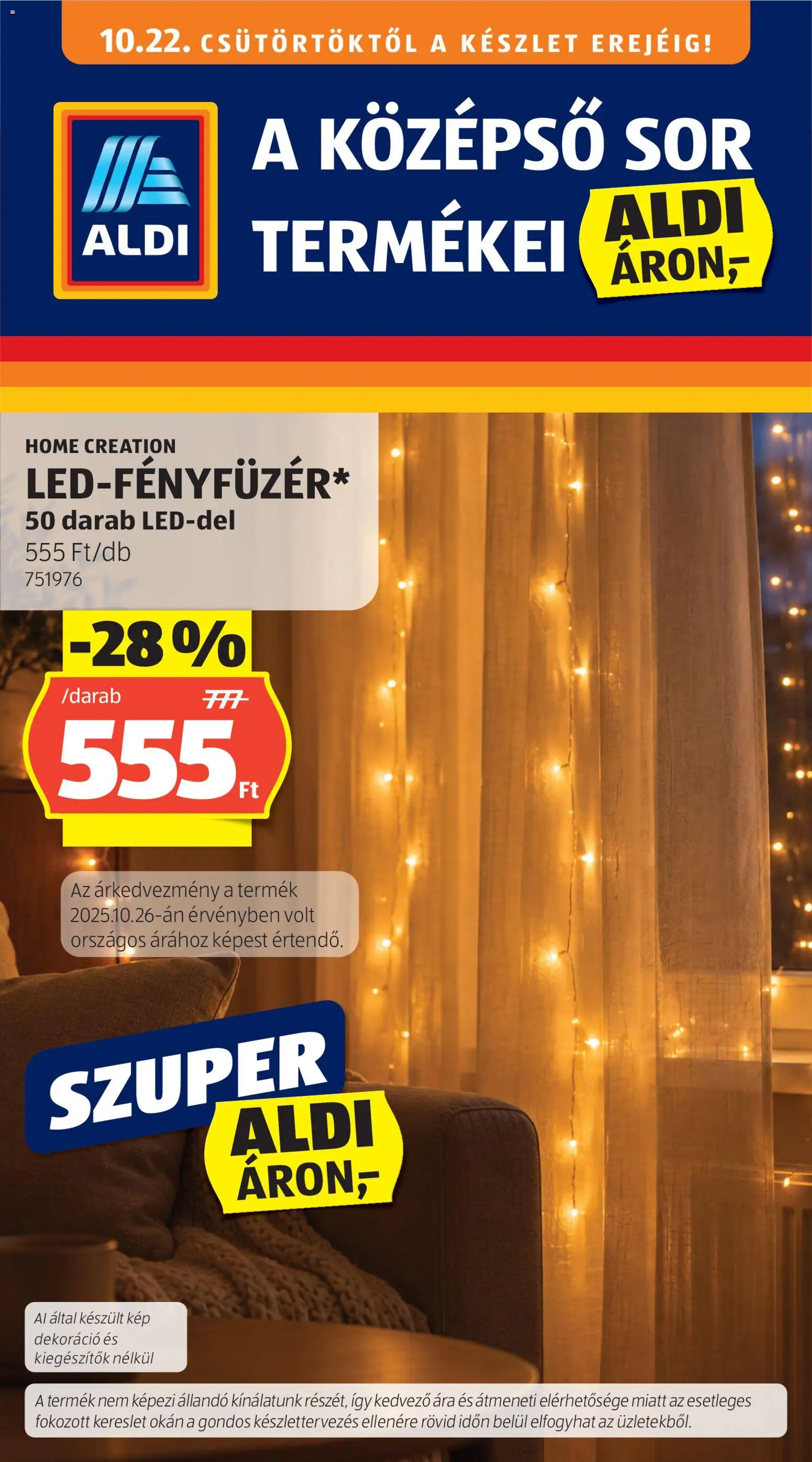 Aldi akciós ujság - amely érvényes a következő dátumtól: 2026.10.22. | Oldal: 1
