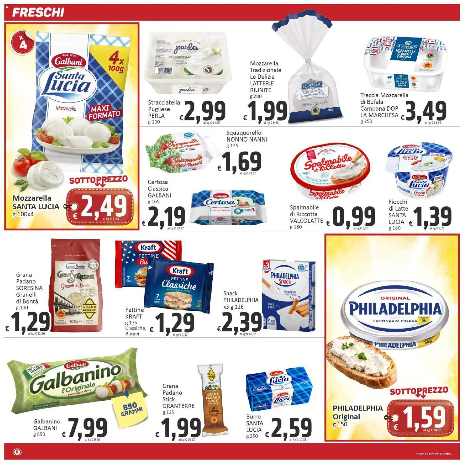 Volantino Paghi Poco del 28.04.2026 | Pagina: 6 | Prodotti: Mozzarella, Formaggio, Burro, Scaffale
