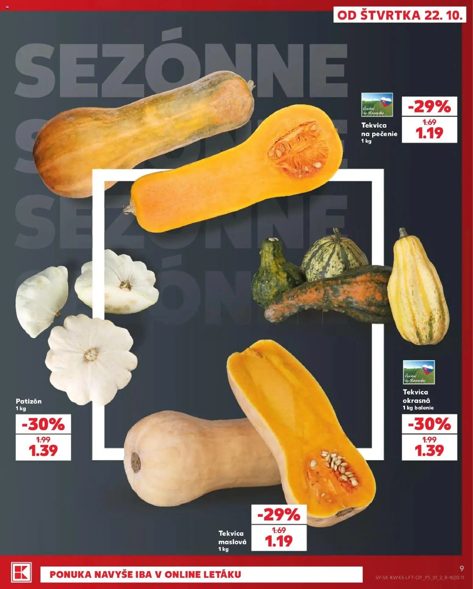 Nové Kaufland akcie – leták je platný od 22.10.2026 | Strana: 9 | Produkty: Tekvica