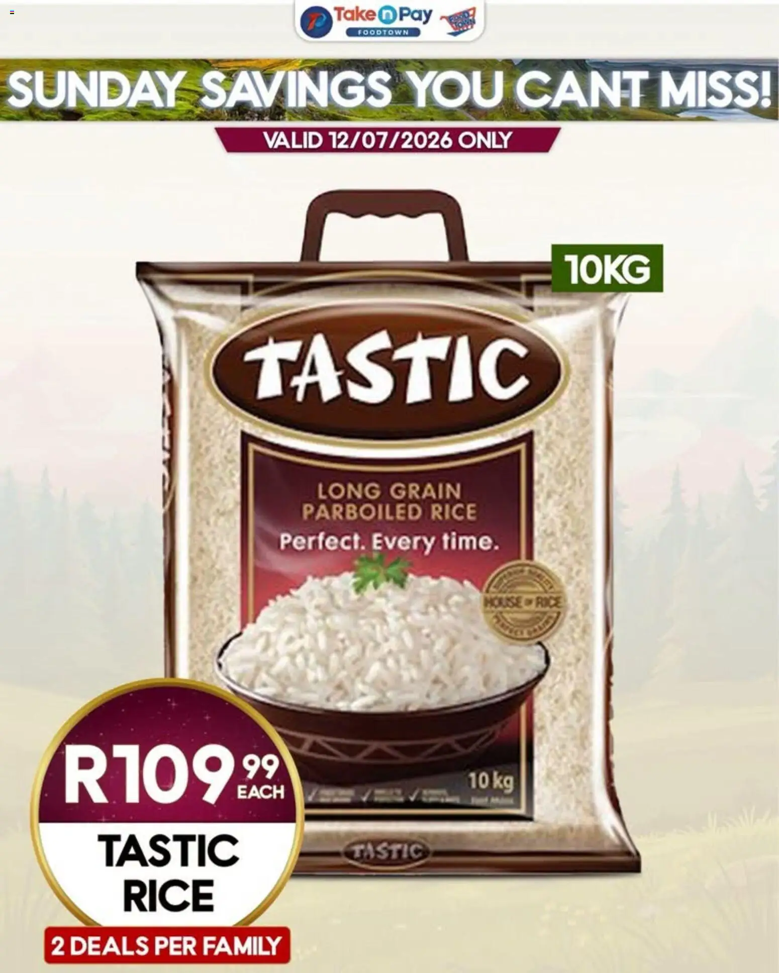 New Take n Pay catalogue – valid from 12/07/2026 | Page: 6 | Products: Rice