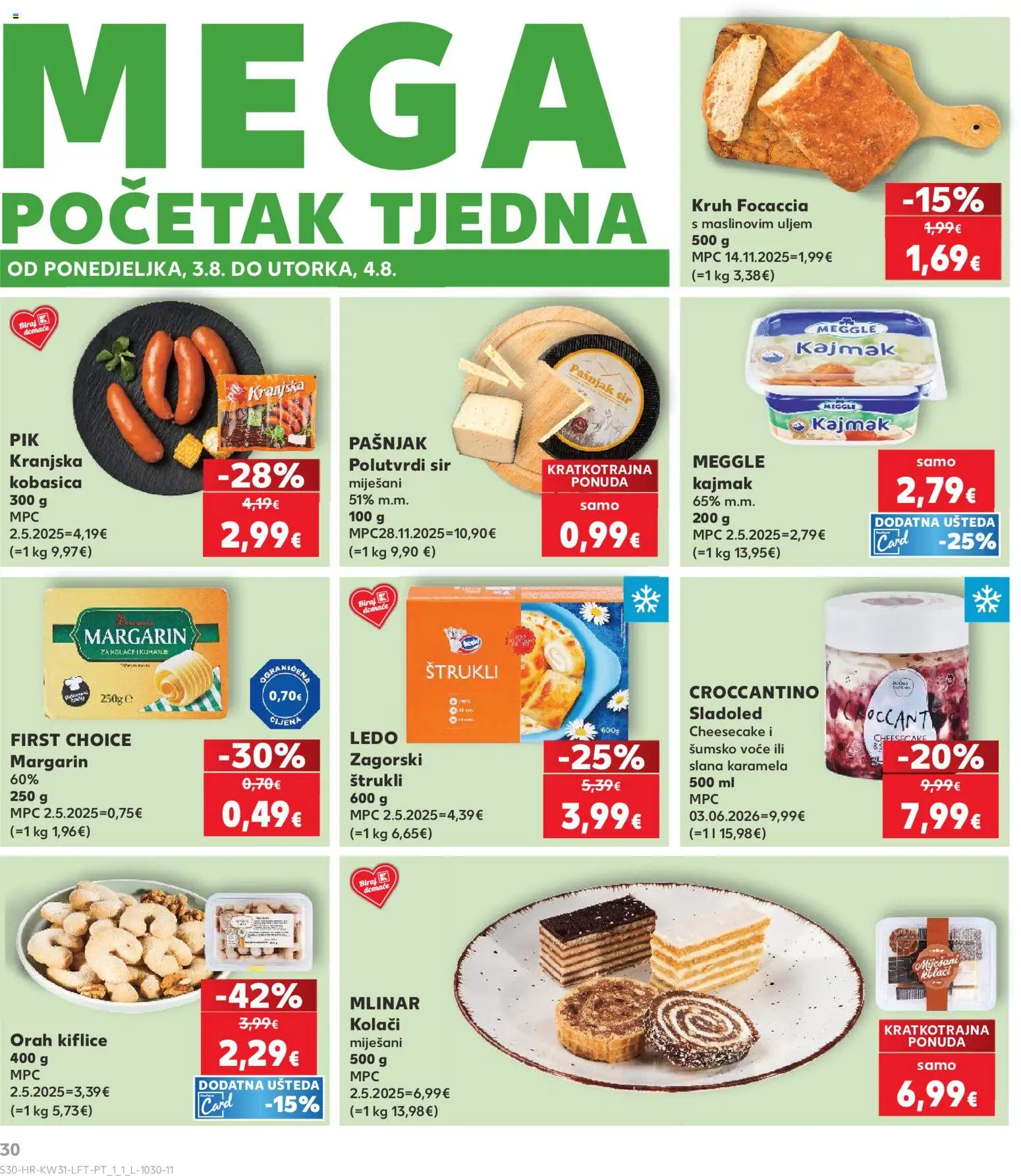 Kaufland katalog | vrijedi od 29.07.2026 | Stranica: 30 | Proizvodi: Kiflice, Kajmak, Sladoled, Karamela