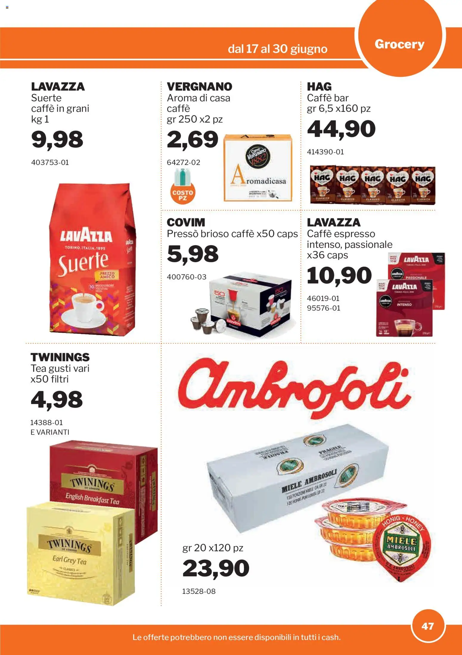 Volantino Sogegross del 17.06.2026 | Pagina: 47 | Prodotti: Caffè, Mele, Lavazza, Miele