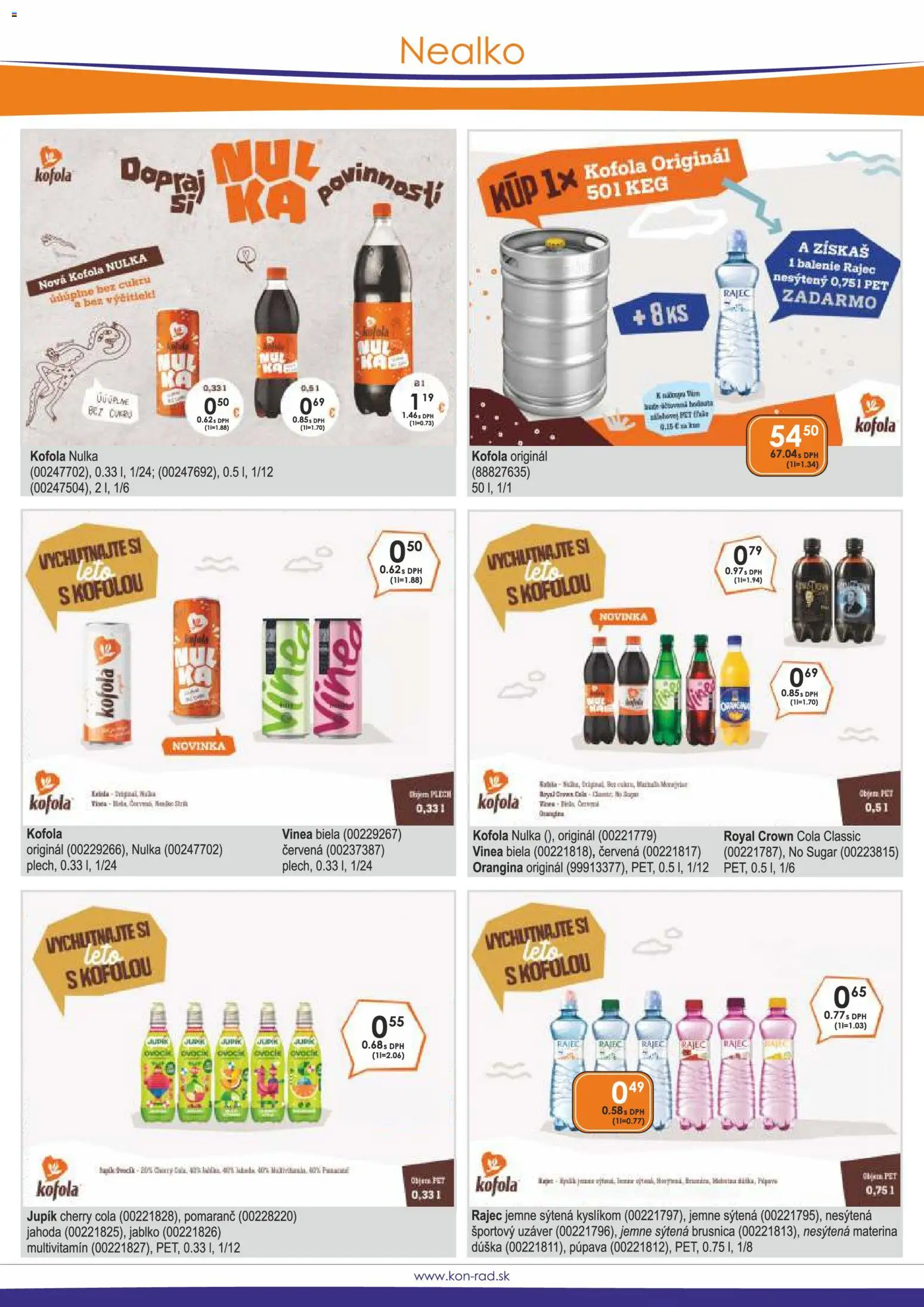 Nové KON - RAD akcie – leták je platný od 01.04.2026 | Strana: 28 | Produkty: Rajec, Kofola, Cola, Vinea