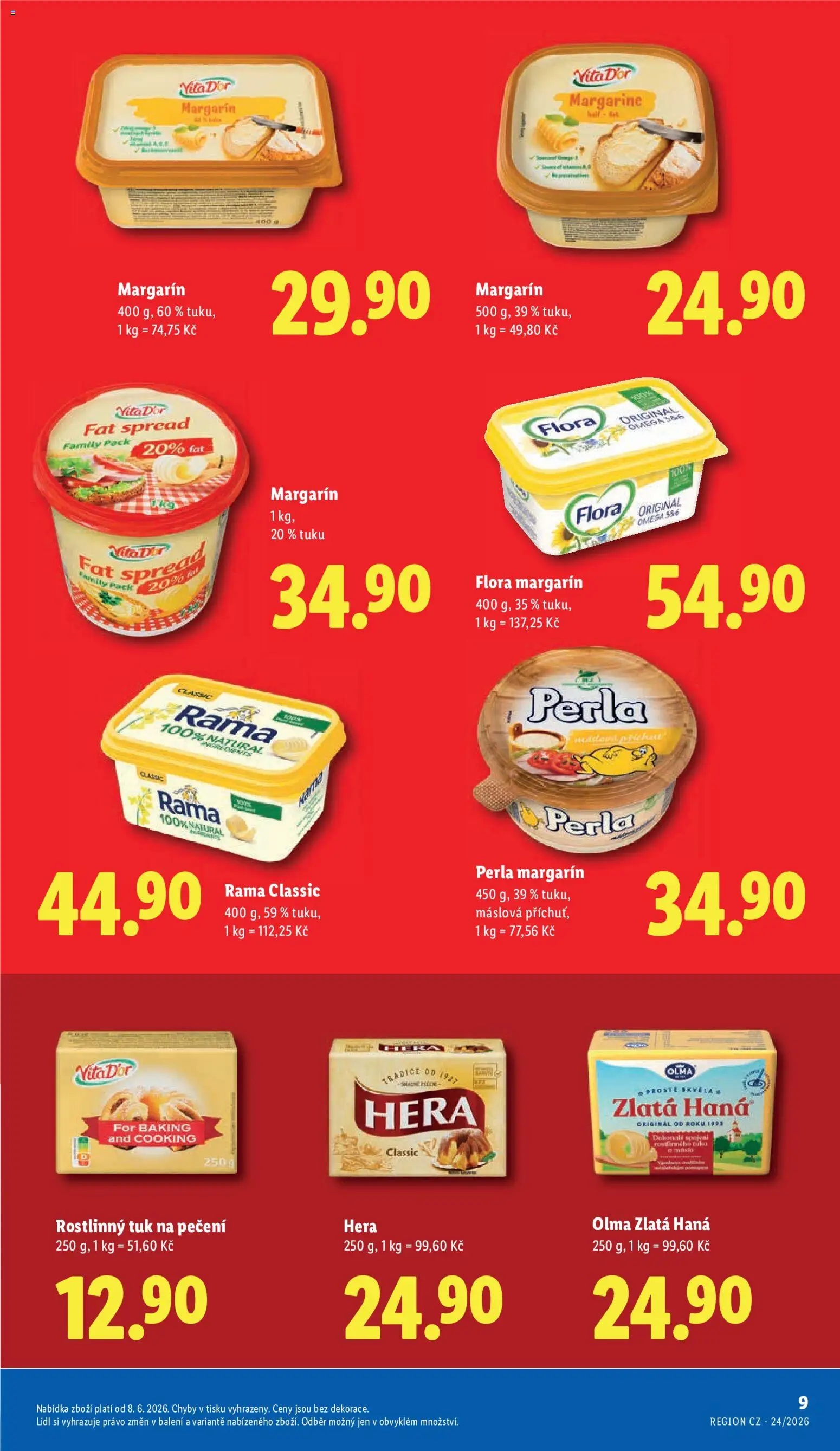 Lidl leták - Další ceny v klidu od 08.06.2026 | Strana: 9 | Produkty: Tuk na pečení, Rostlinný tuk na pečení, Rama, Zlatá Hana