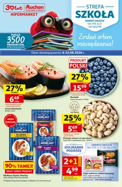 Pogląd oferty "Auchan gazetka - 30 Lat Hipermarket" - ważna od 06.08.2026