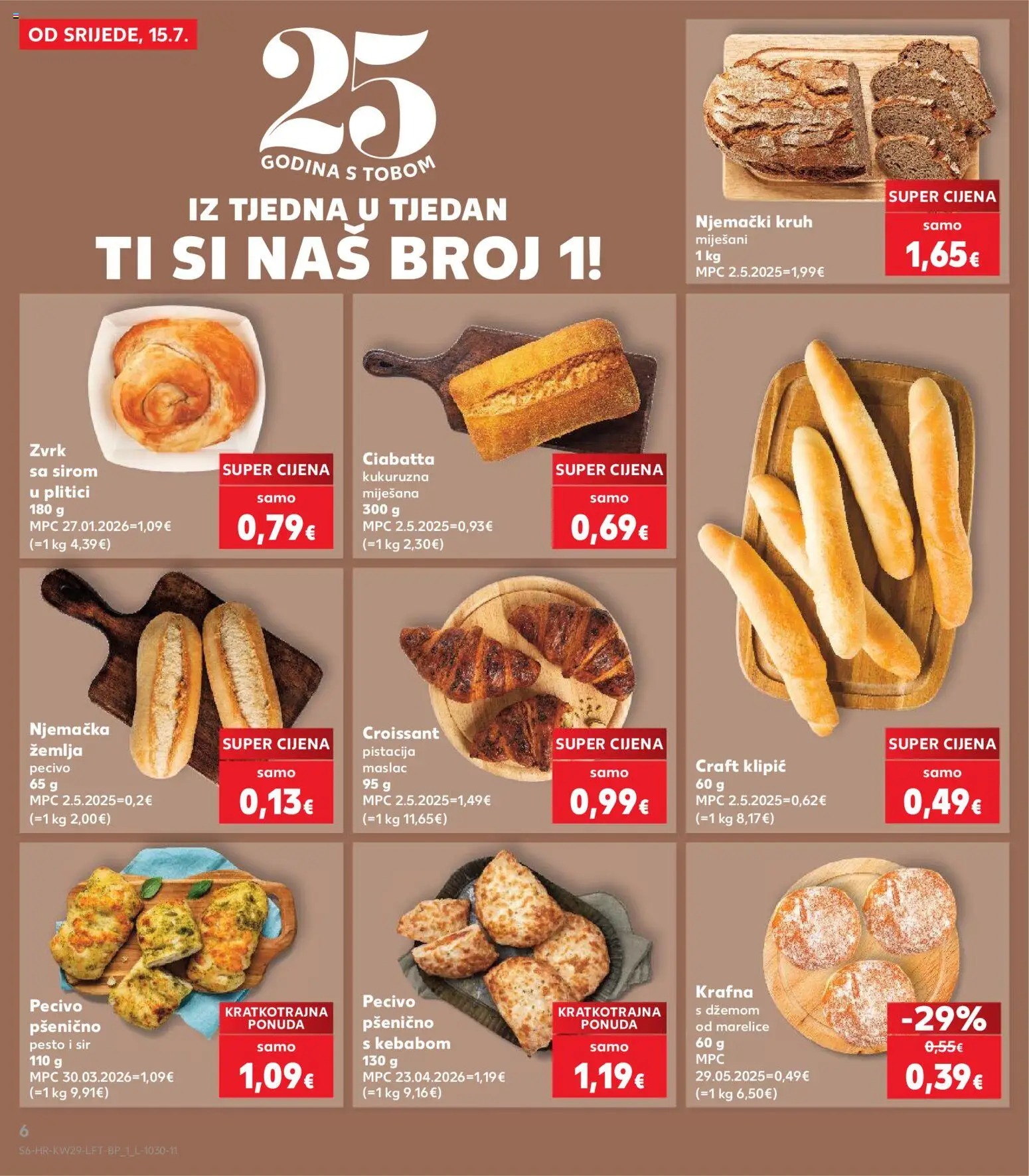 Kaufland katalog | vrijedi od 15.07.2026 | Stranica: 6 | Proizvodi: Maslac, Marelice, Pistacija, Krafna
