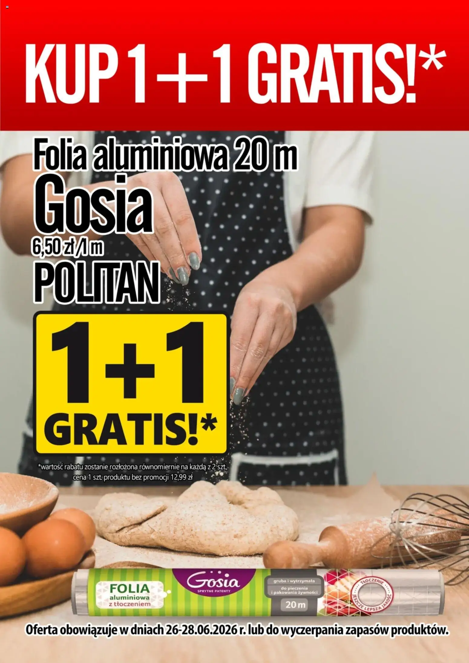 Prim Market promocja - Folia Aluminiowa Gosia od 26.06.2026 | Strona: 1