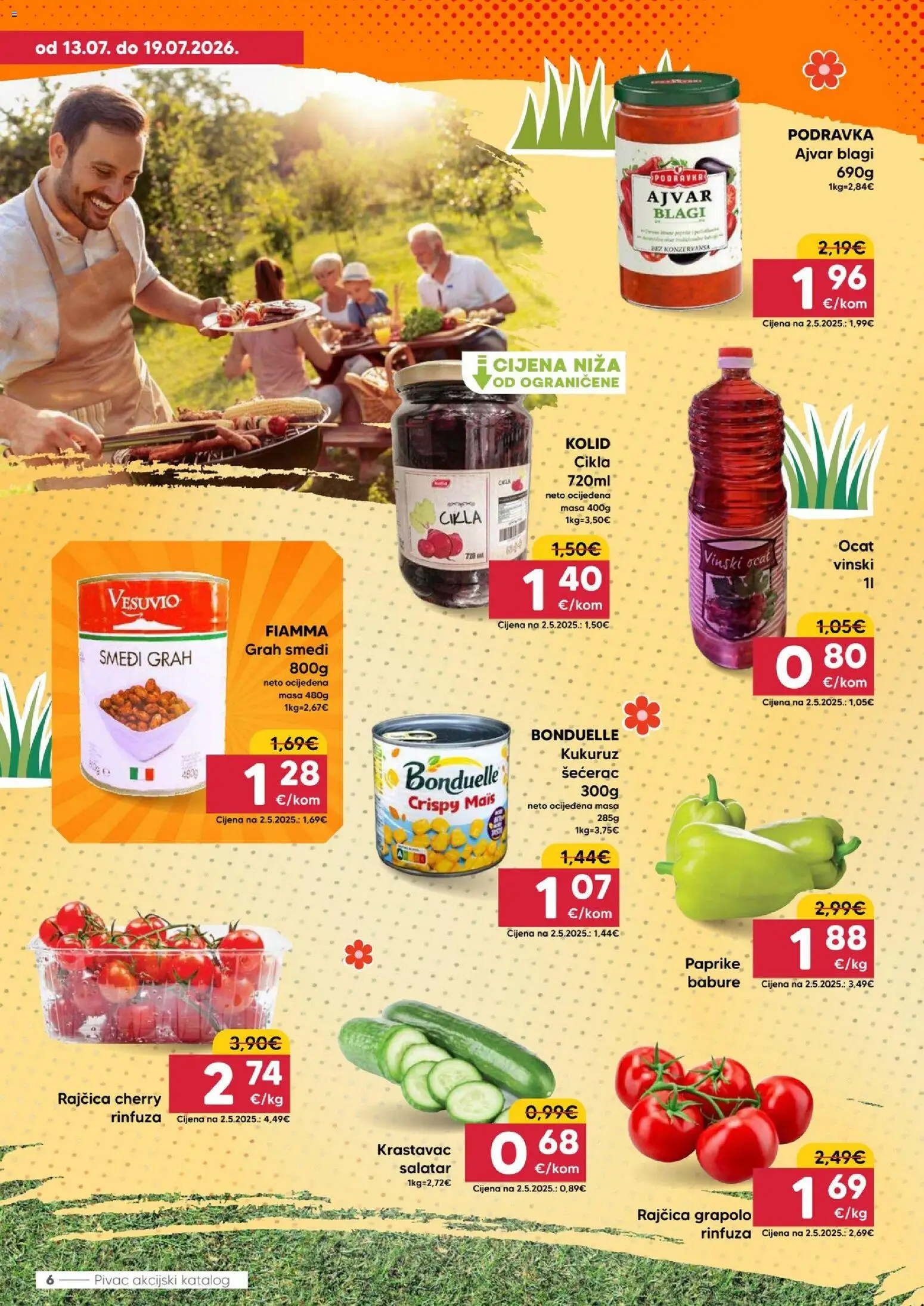 Pivac katalog | vrijedi od 13.07.2026 | Stranica: 6 | Proizvodi: Kukuruz, Grah, Podravka, Krastavac