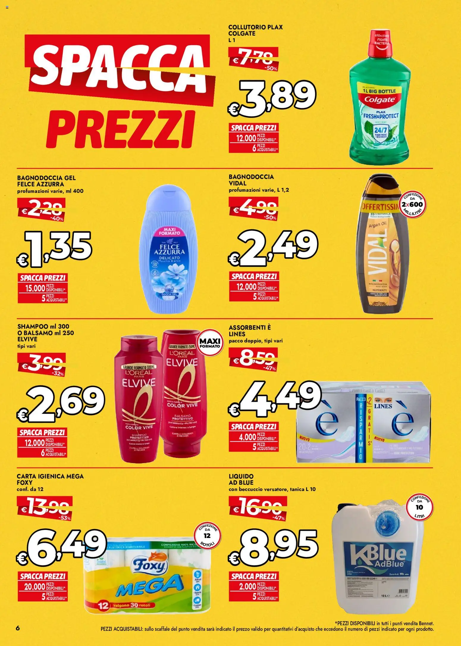 Volantino bennet del 22/10/2026 | Pagina: 6 | Prodotti: Shampoo, Balsamo, Carta igienica, Tanica