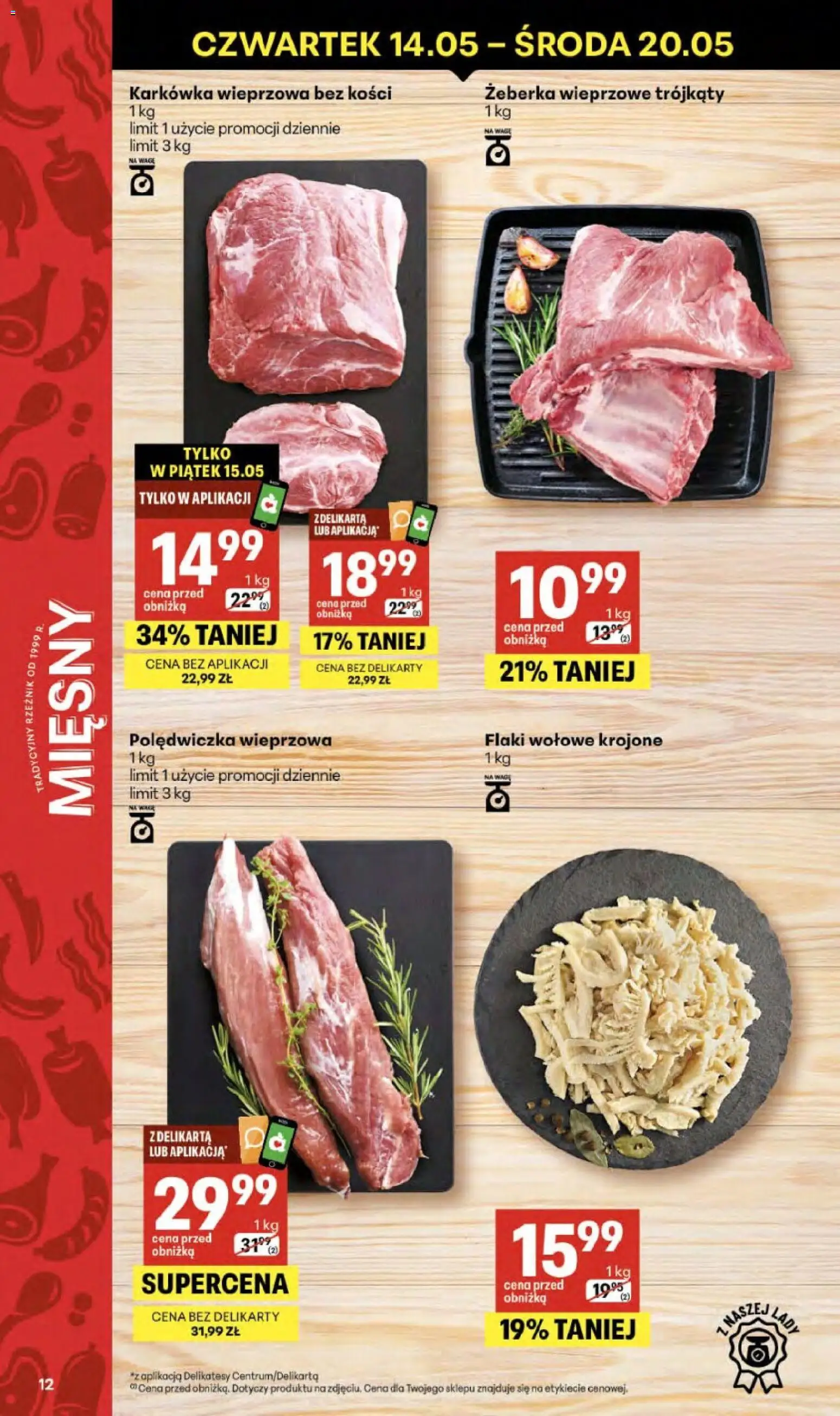 Delikatesy Centrum gazetka - Sklepy Własne od 14.05.2026 | Strona: 12 | Produkty: Karkówka, Karkówka wieprzowa, Delikatesy, Flaki