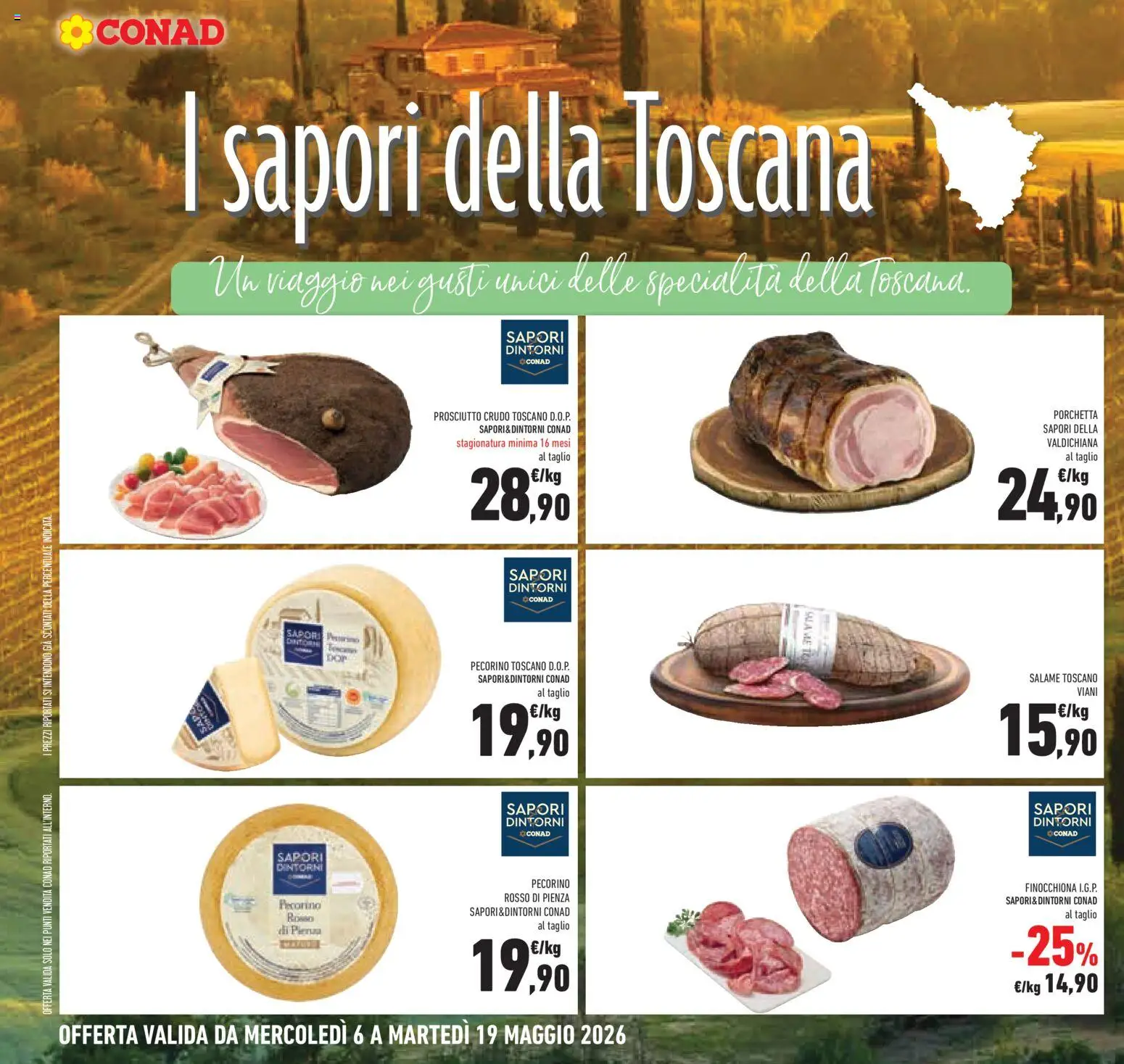 Volantino Conad del 06.05.2026 | Pagina: 28 | Prodotti: Prosciutto Crudo, Salame, Prosciutto, Pecorino
