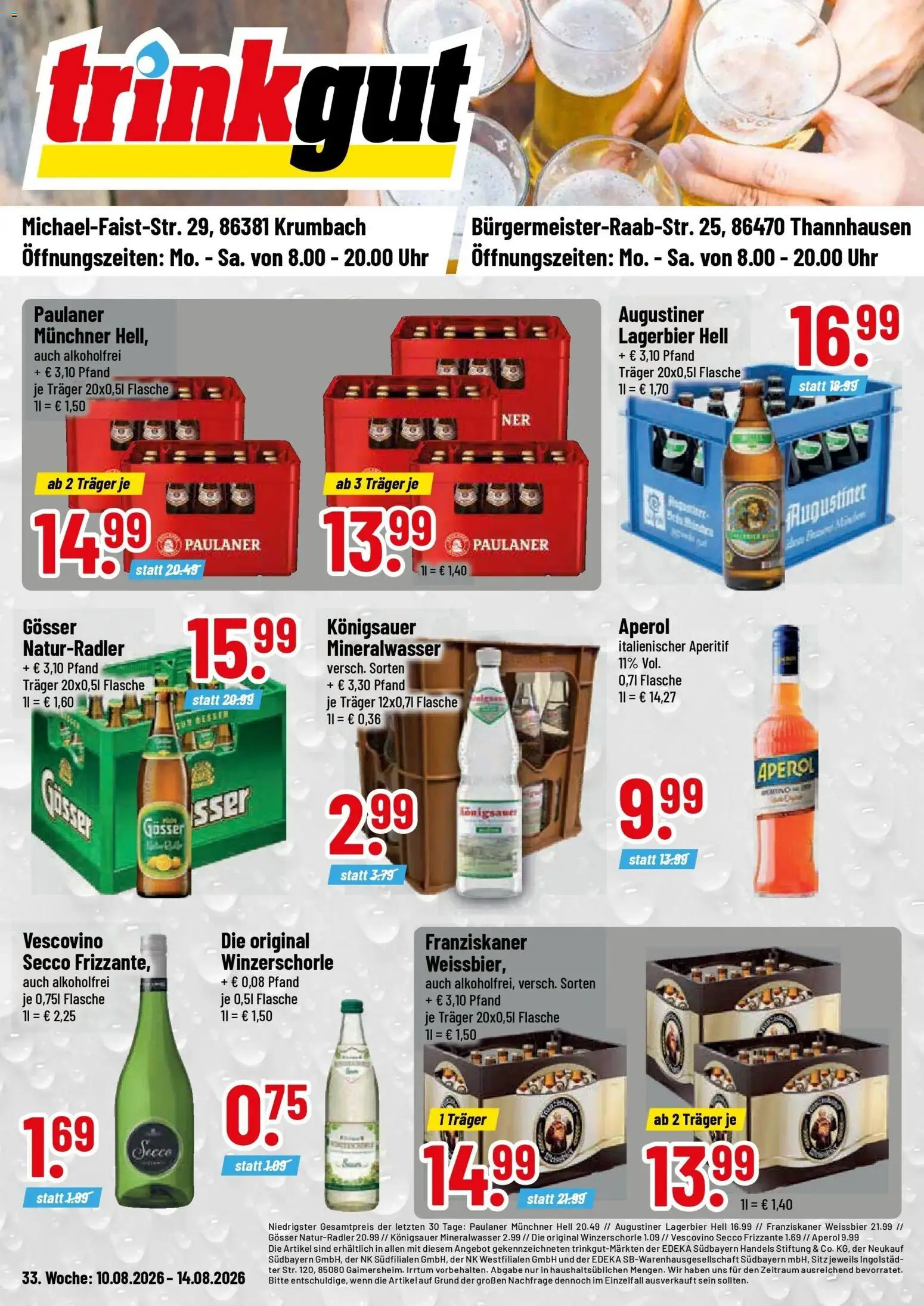 Trinkgut Prospekt Thannhausen (ab 10.08.2026) » Angebote online | Seite: 1 | Produkte: Franziskaner, Weißbier, Uhr, Paulaner