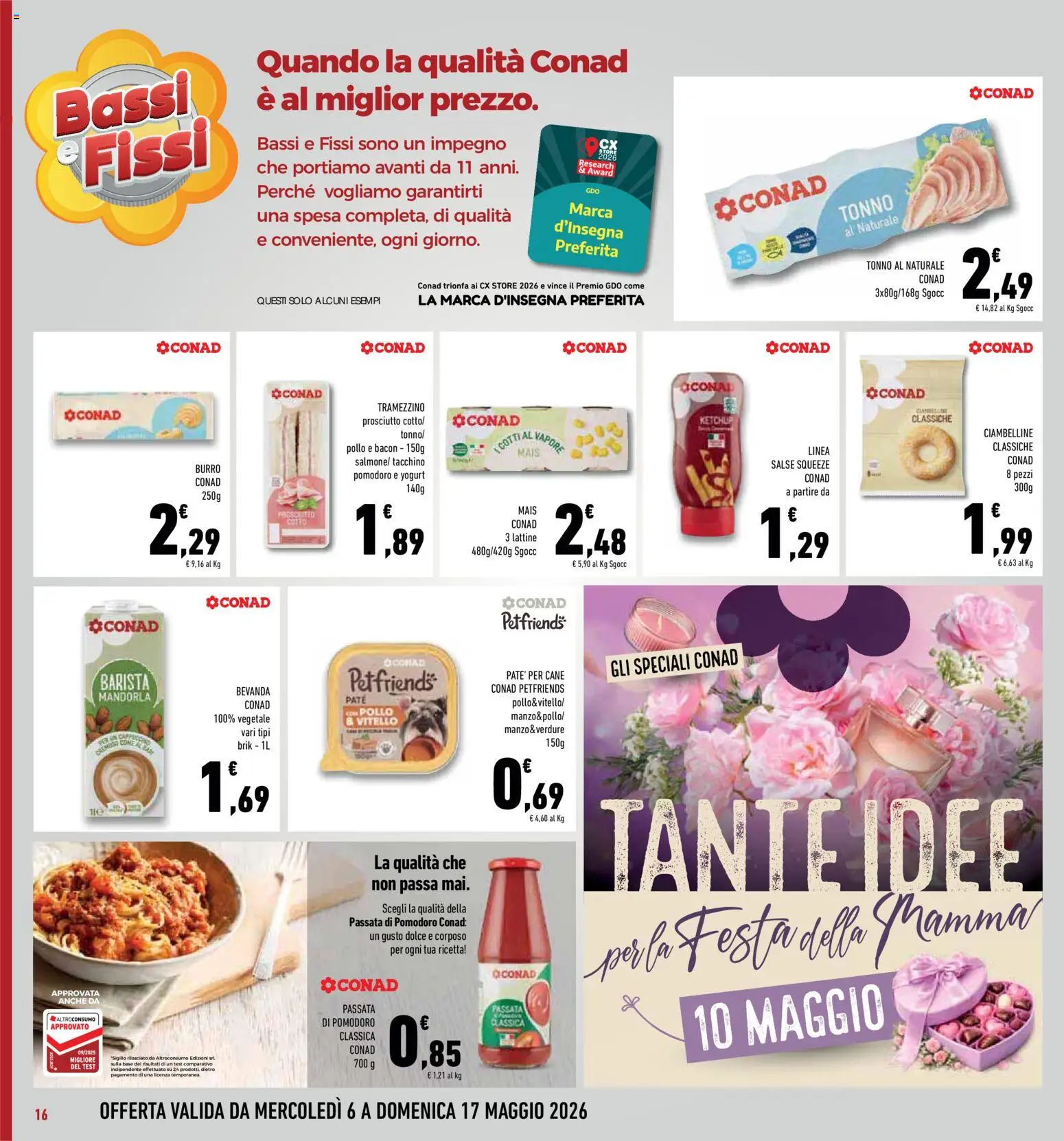 Volantino Conad del 06.05.2026 | Pagina: 16 | Prodotti: Paté, Ketchup, Tacchino, Burro