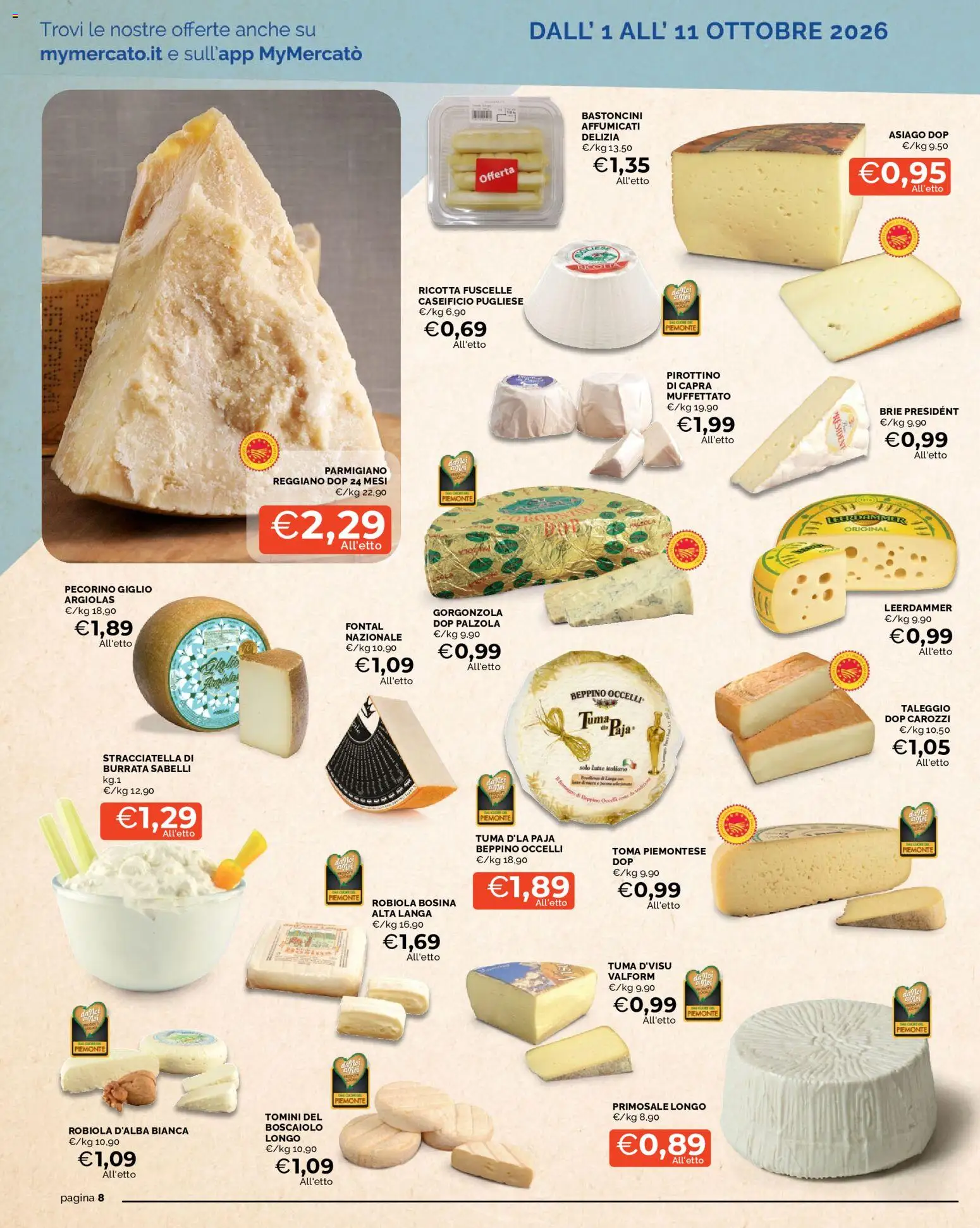 Volantino Mercatò del 01/10/2026 | Pagina: 8 | Prodotti: Ricotta, Parmigiano, Robiola, Pecorino