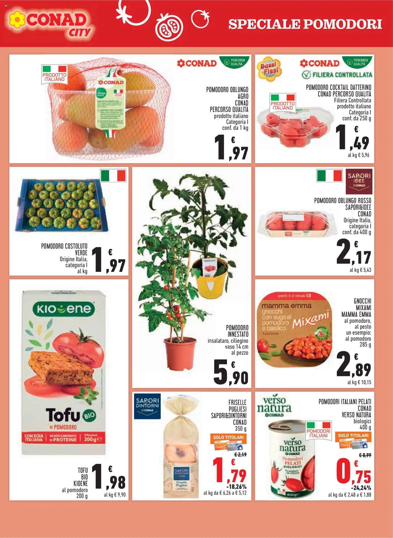 Volantino Conad del 04.06.2026 | Pagina: 9 | Prodotti: Pomodoro, Tofu, Pesto, Basilico