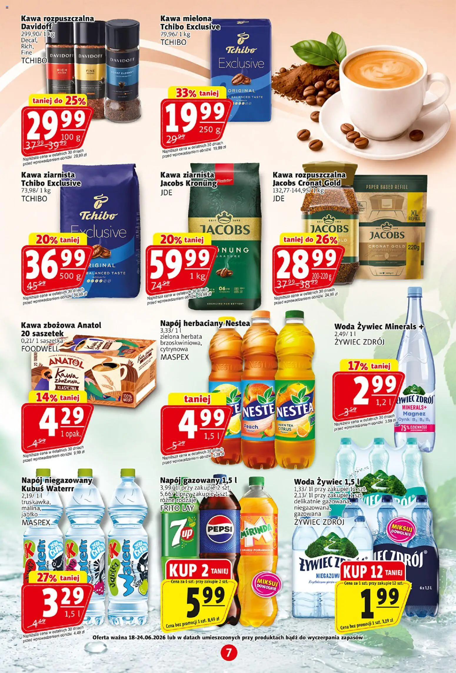 Prim Market gazetka od 18.06.2026 | Strona: 7 | Produkty: Woda żywiec, Pepsi, Tchibo exclusive, Woda