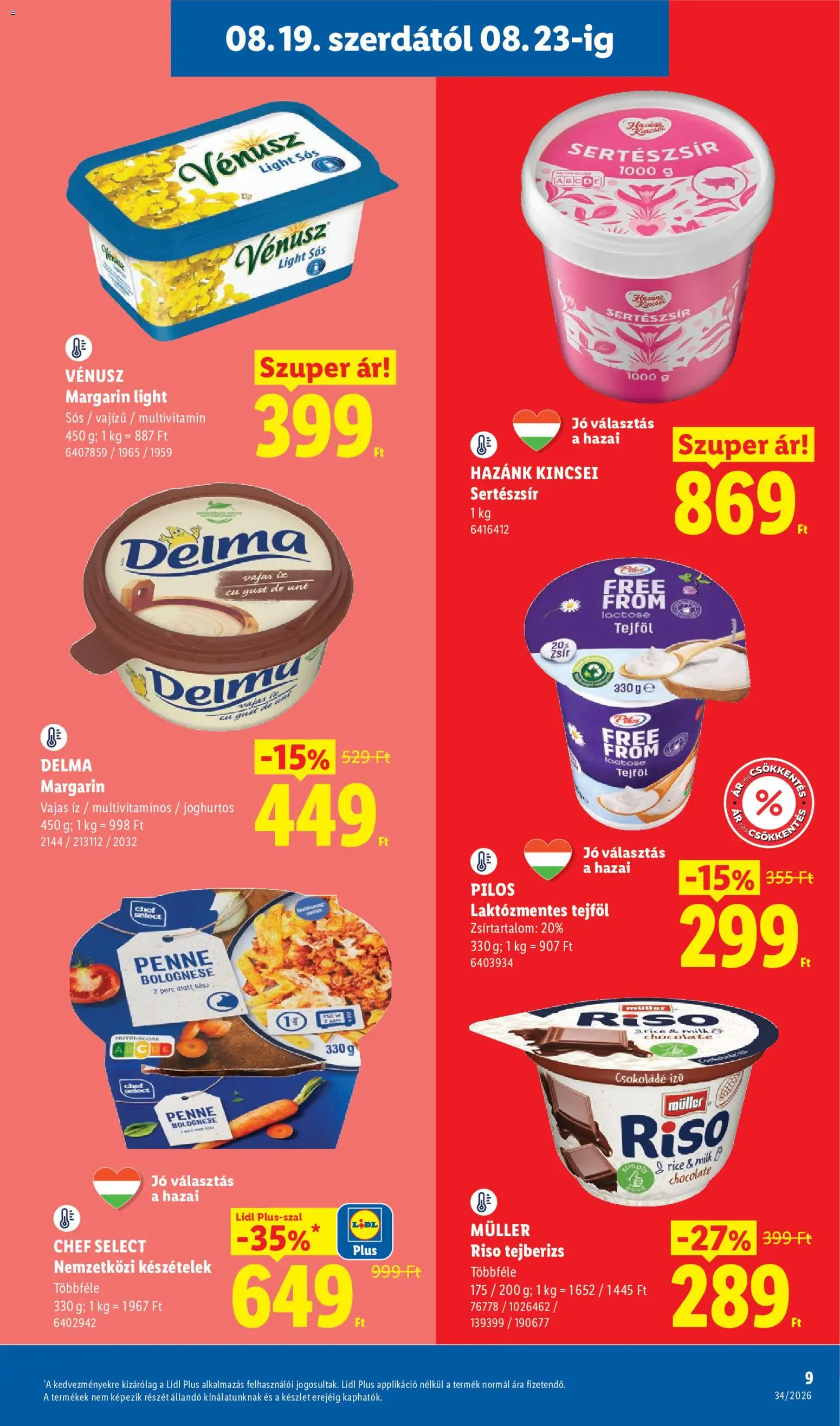 Lidl akciós ujság - amely érvényes a következő dátumtól: 2026.08.19. | Oldal: 9 | Termékek: Müller, Laktózmentes, Penne, Tejföl