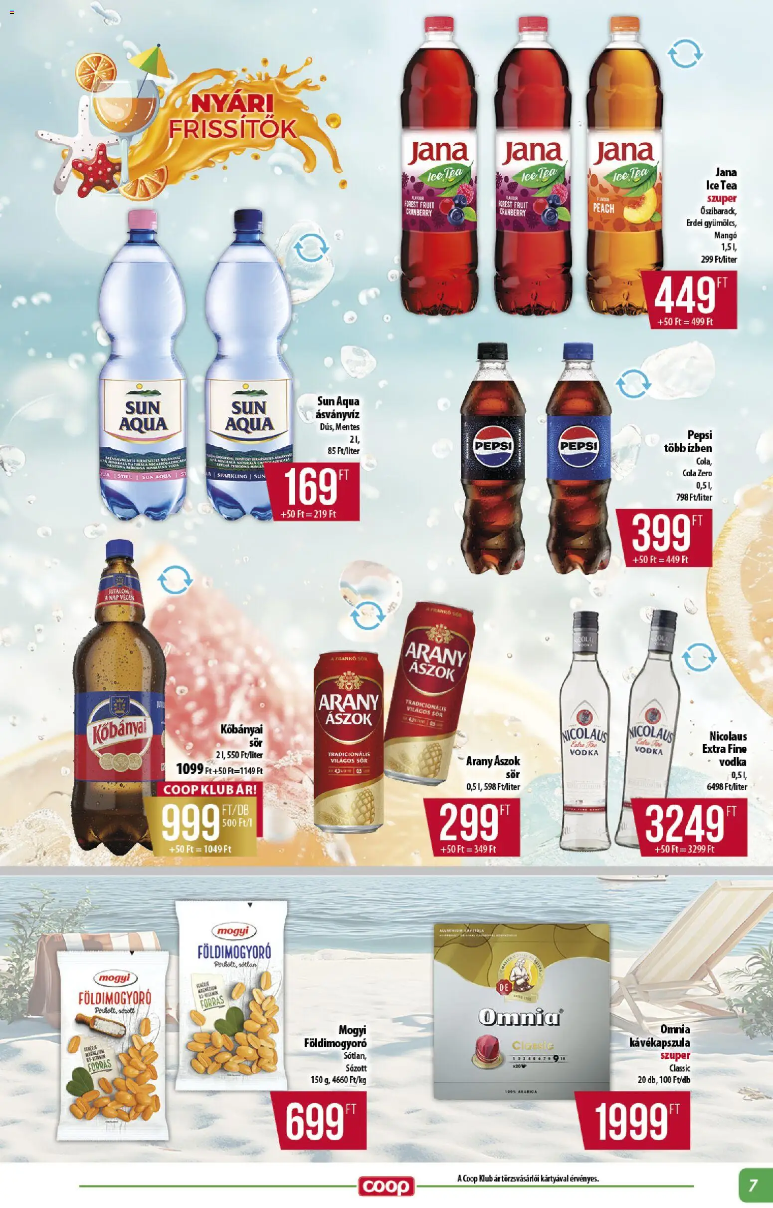 COOP akciós ujság - amely érvényes a következő dátumtól: 2026.08.21. | Oldal: 7 | Termékek: Jana, Ice tea, Cola, Világos sör