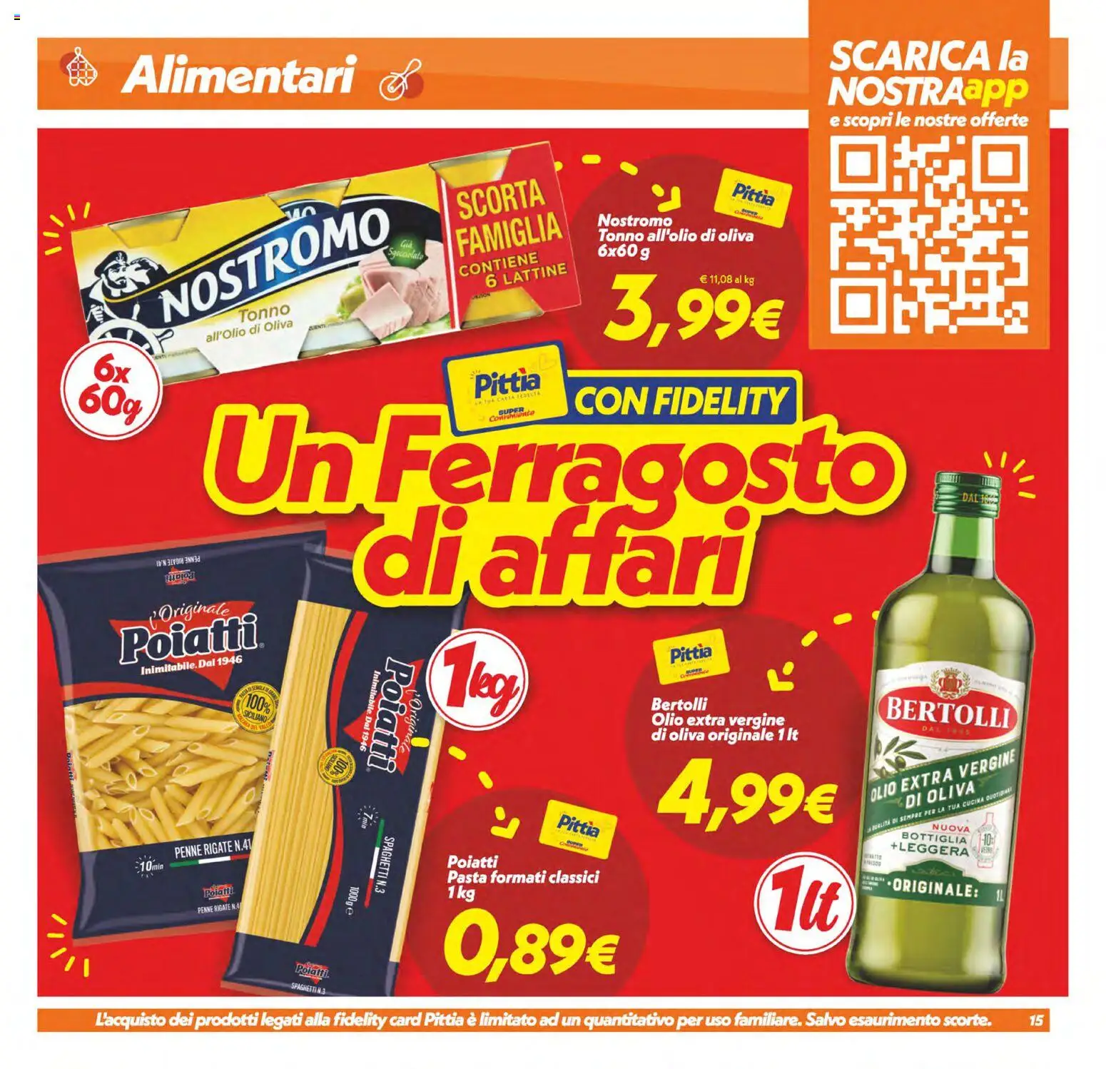 Volantino SuperConveniente del 11/08/2026 | Pagina: 15 | Prodotti: Olio, Olio extra vergine, Spaghetti, Bottiglia