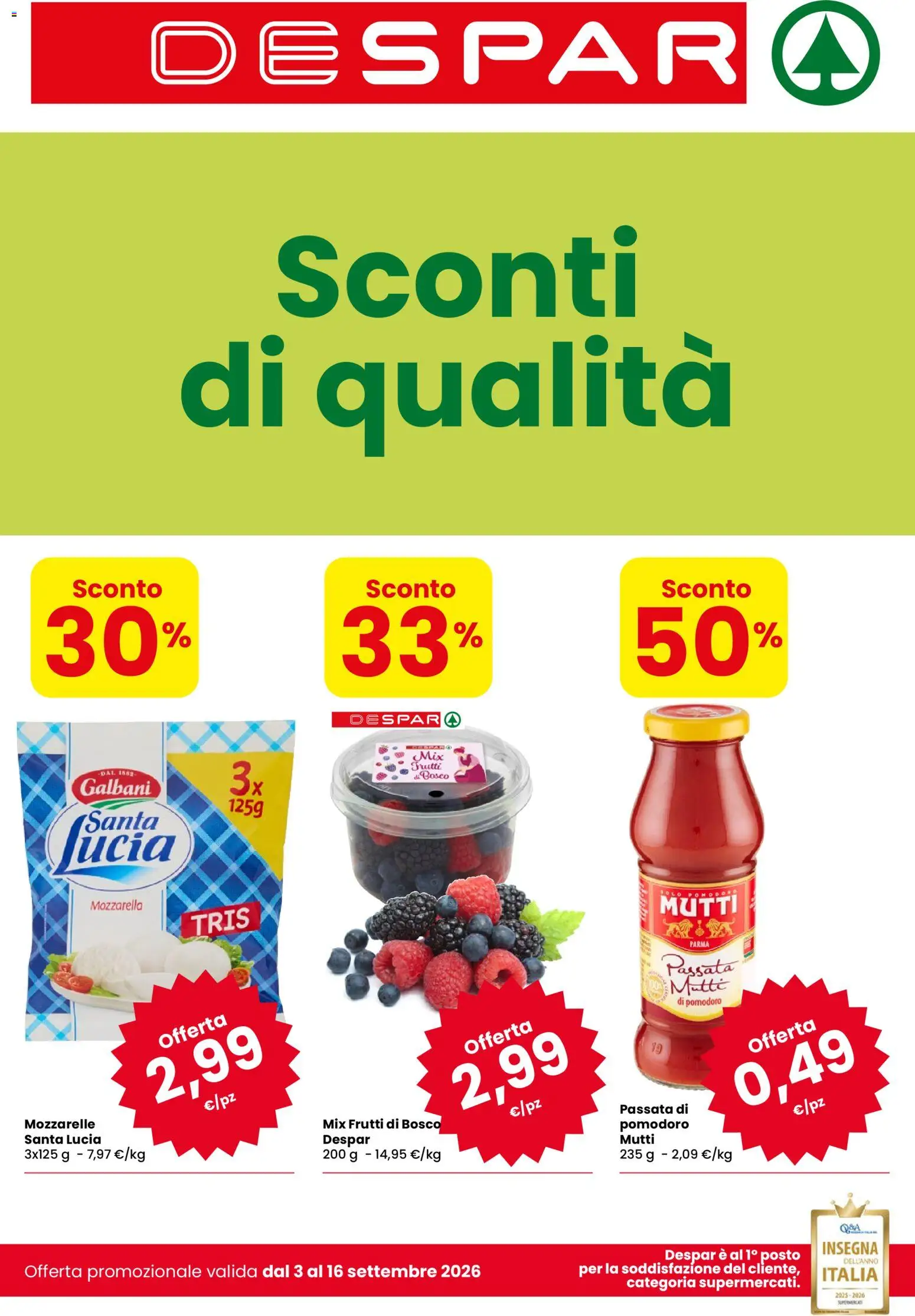Volantino Despar del 03/09/2026 | Pagina: 1 | Prodotti: Frutti di bosco, Mozzarella, Pomodoro, Mutti