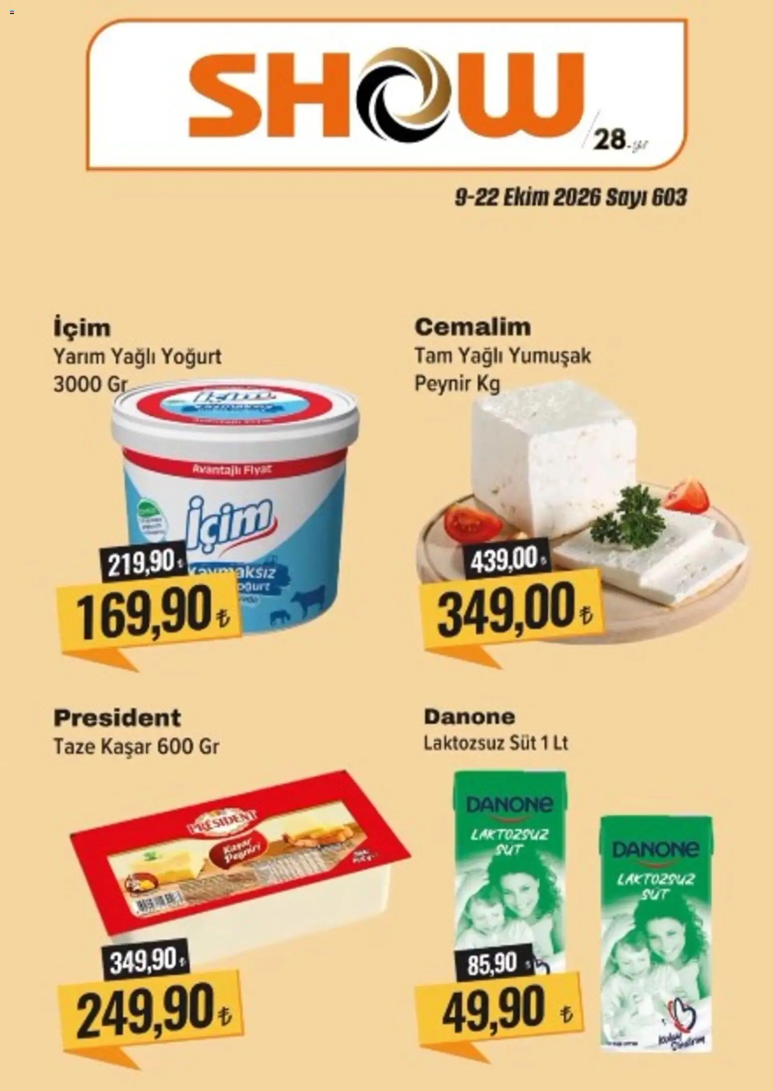 Show Market Katalog - 09 Ekim 2026 tarihinden itibaren geçerlidir | Sayfa: 5 | Ürünler: Süt, Peynir, Yoğurt