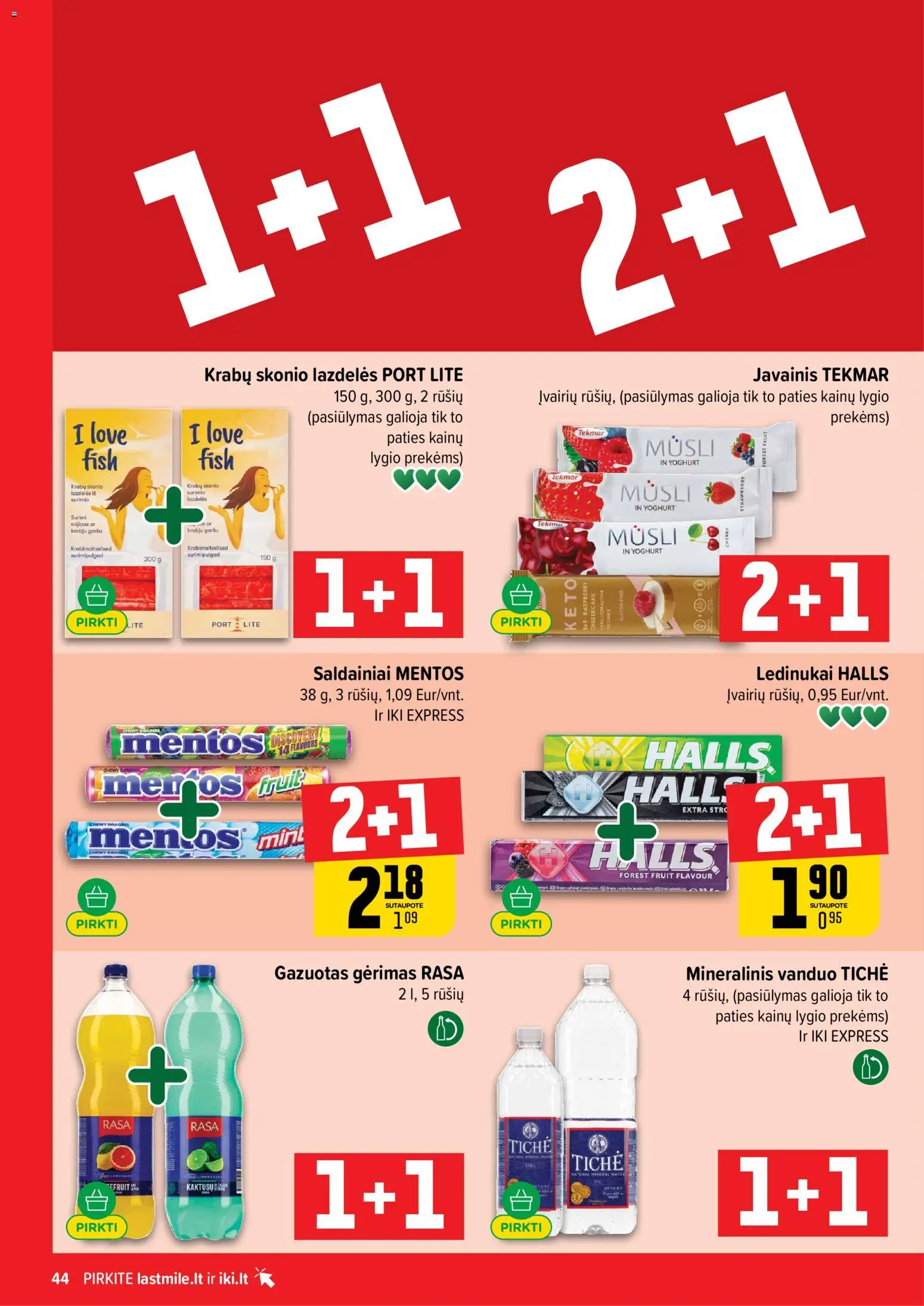 IKI akcijos nuo 2026.09.07 | Puslapis: 44 | Prekių: Ledinukai, Surimi, Saldainiai, Mineralinis vanduo