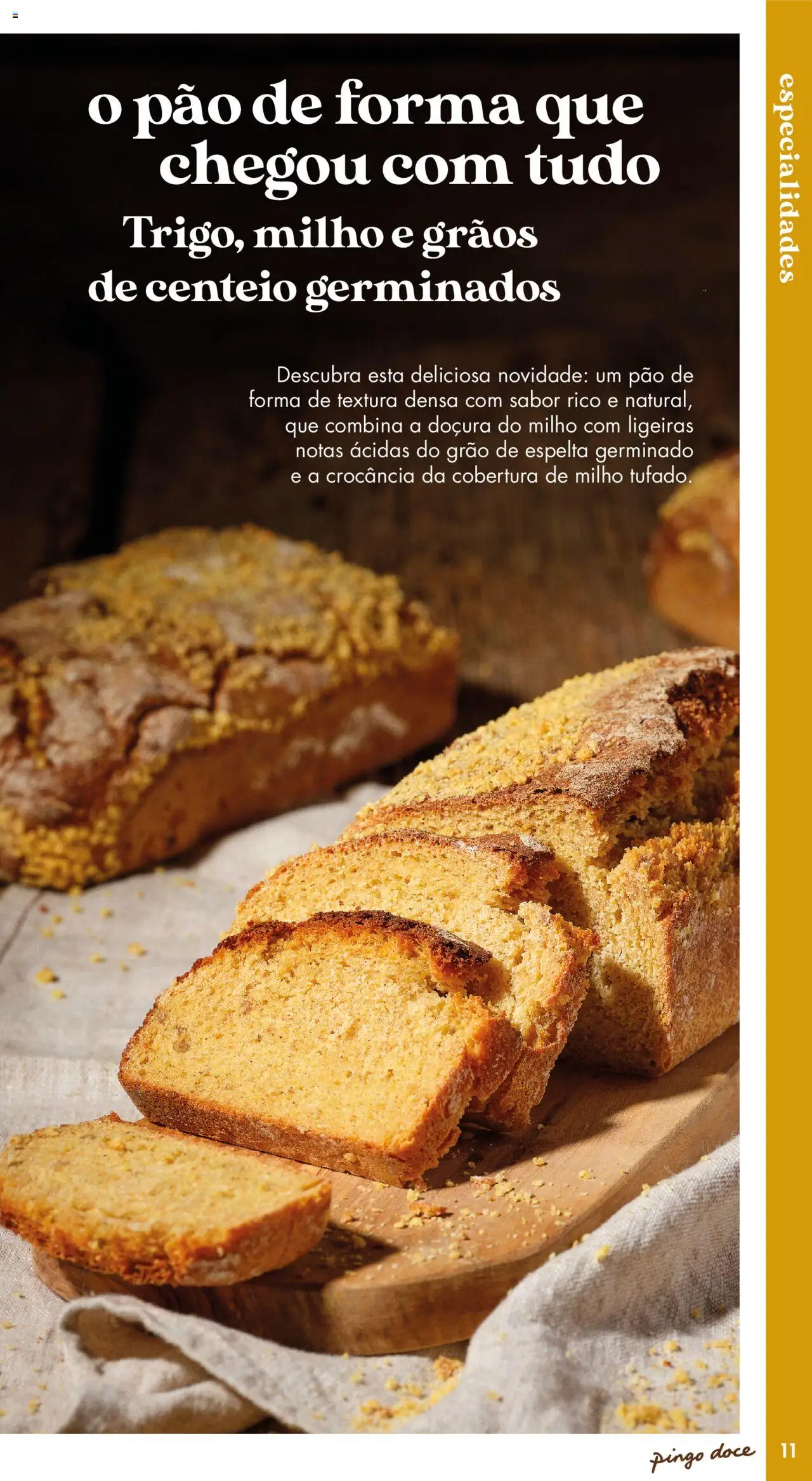 Pingo Doce - Catálogo-Padaria │ válido de 20/05/2025 | Página: 11 | Produtos: Pão de forma, Centeio, Pão, Milho
