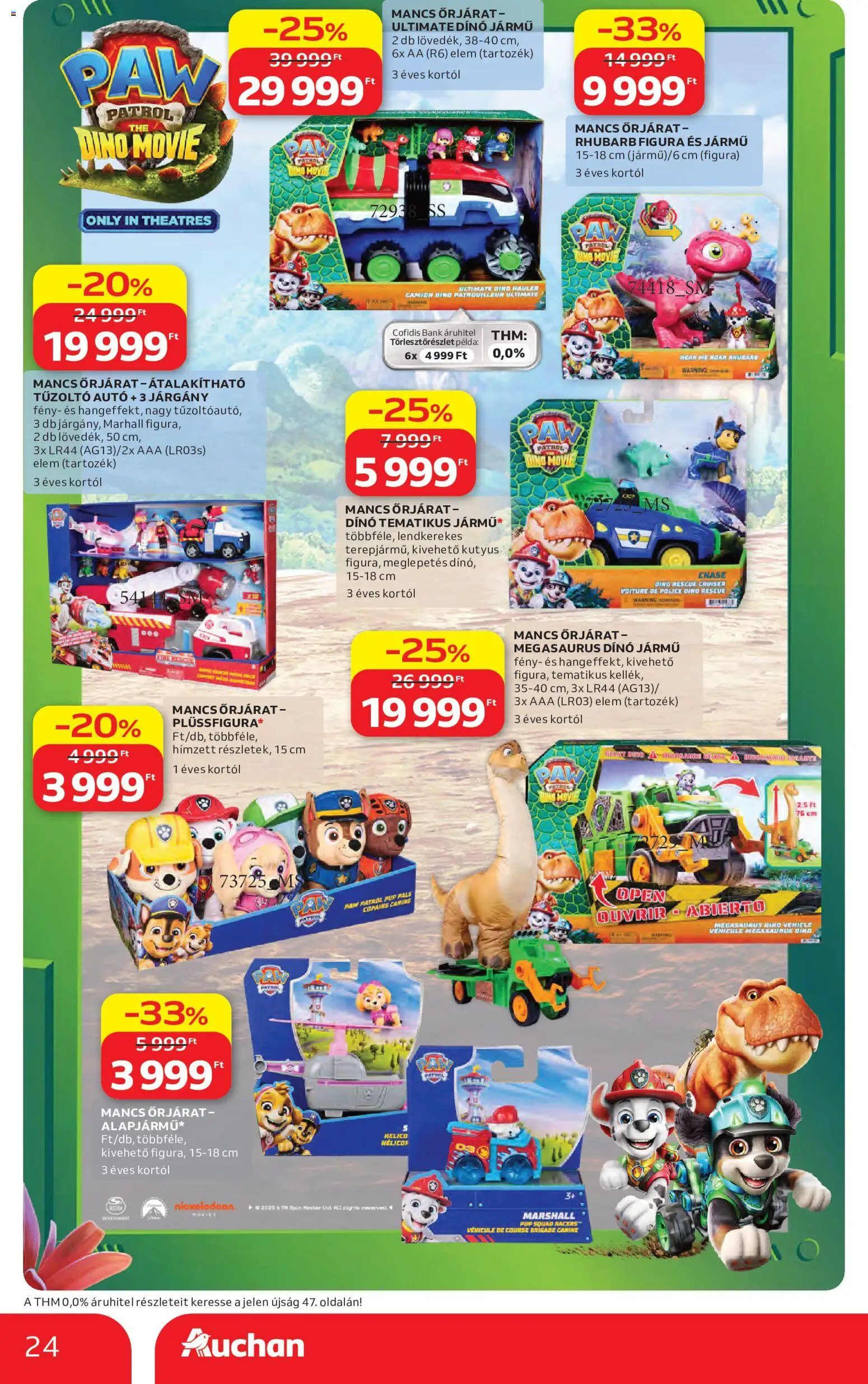 Auchan akciós ujság - amely érvényes a következő dátumtól: 2026.10.22. | Oldal: 24 | Termékek: Dino, Mancs őrjárat, Paw Patrol, Elem