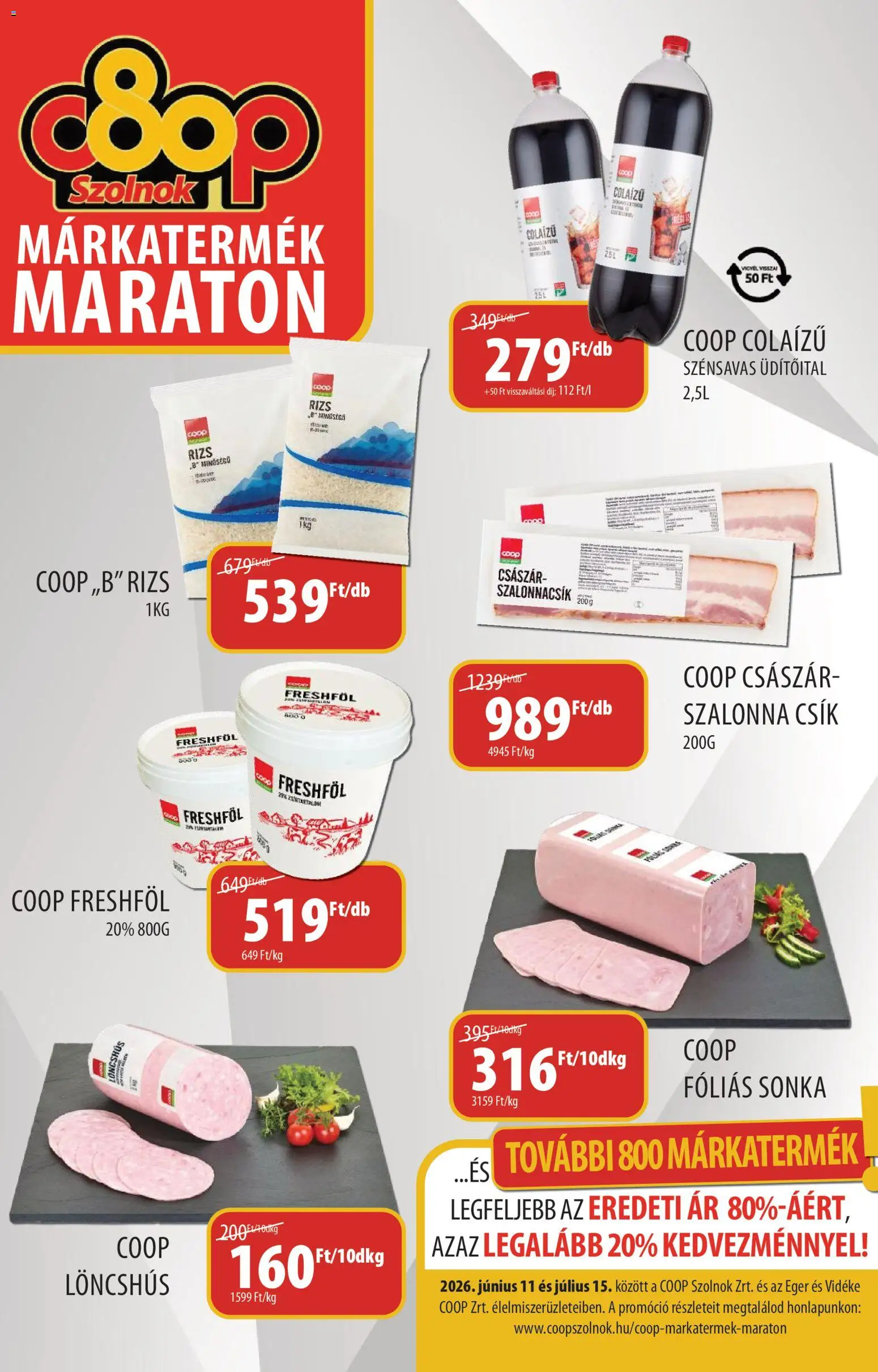 COOP Szolnok akciós ujság - amely érvényes a következő dátumtól: 11.06.2026 | Oldal: 9 | Termékek: Löncshús, Egér, Sonka, Rizs