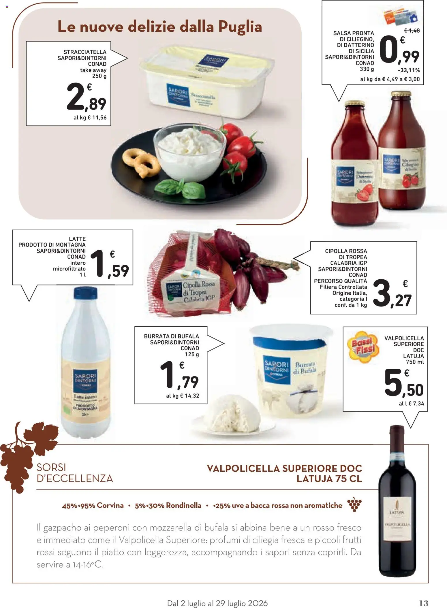 Volantino Conad del 02/07/2026 | Pagina: 13 | Prodotti: Peperoni, Cipolle, Mozzarella, Stracciatella