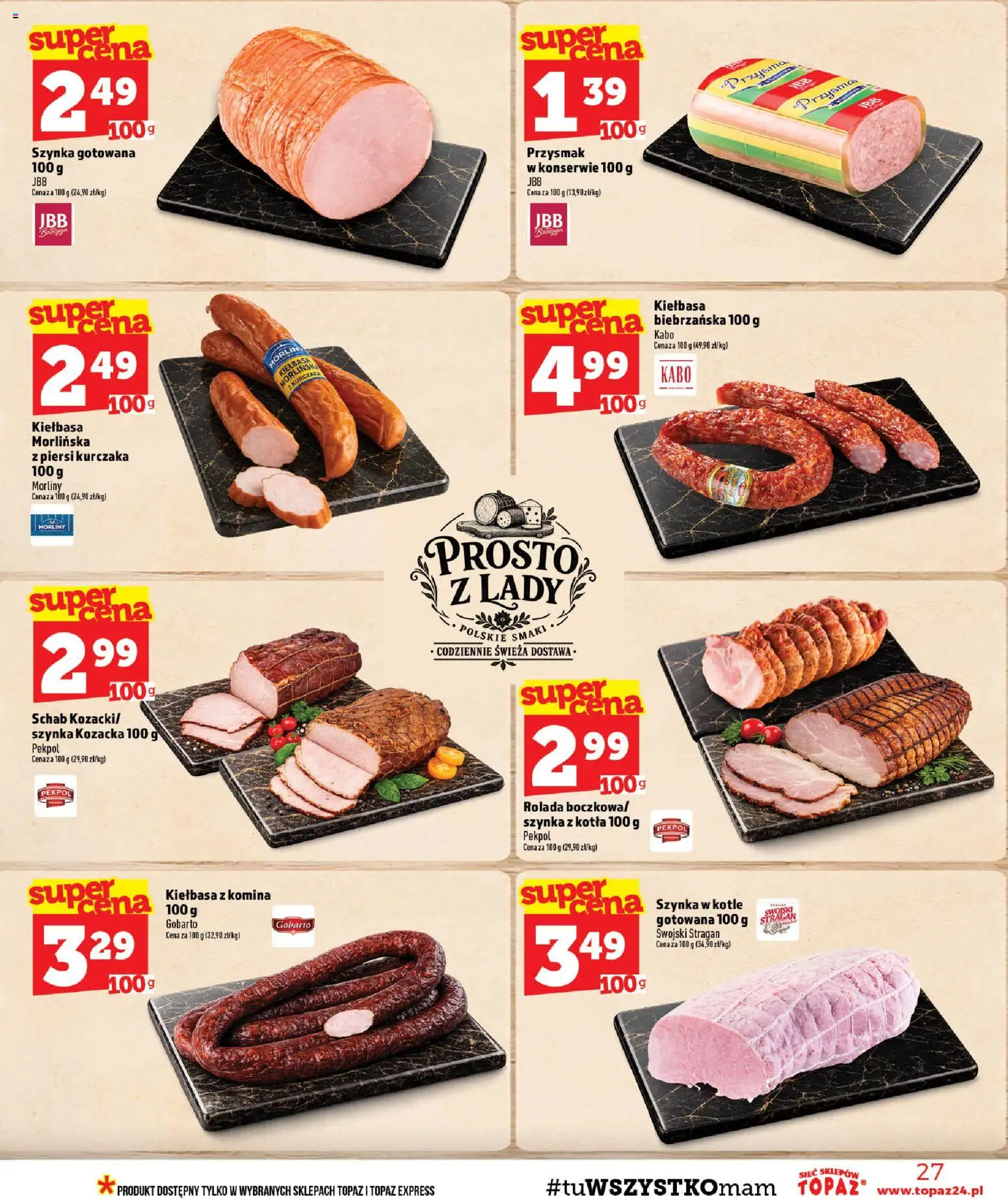 Topaz gazetka - MAZ od 22.10.2026 | Strona: 27 | Produkty: Kiełbasa, Schab, Rolada, Szynka gotowana